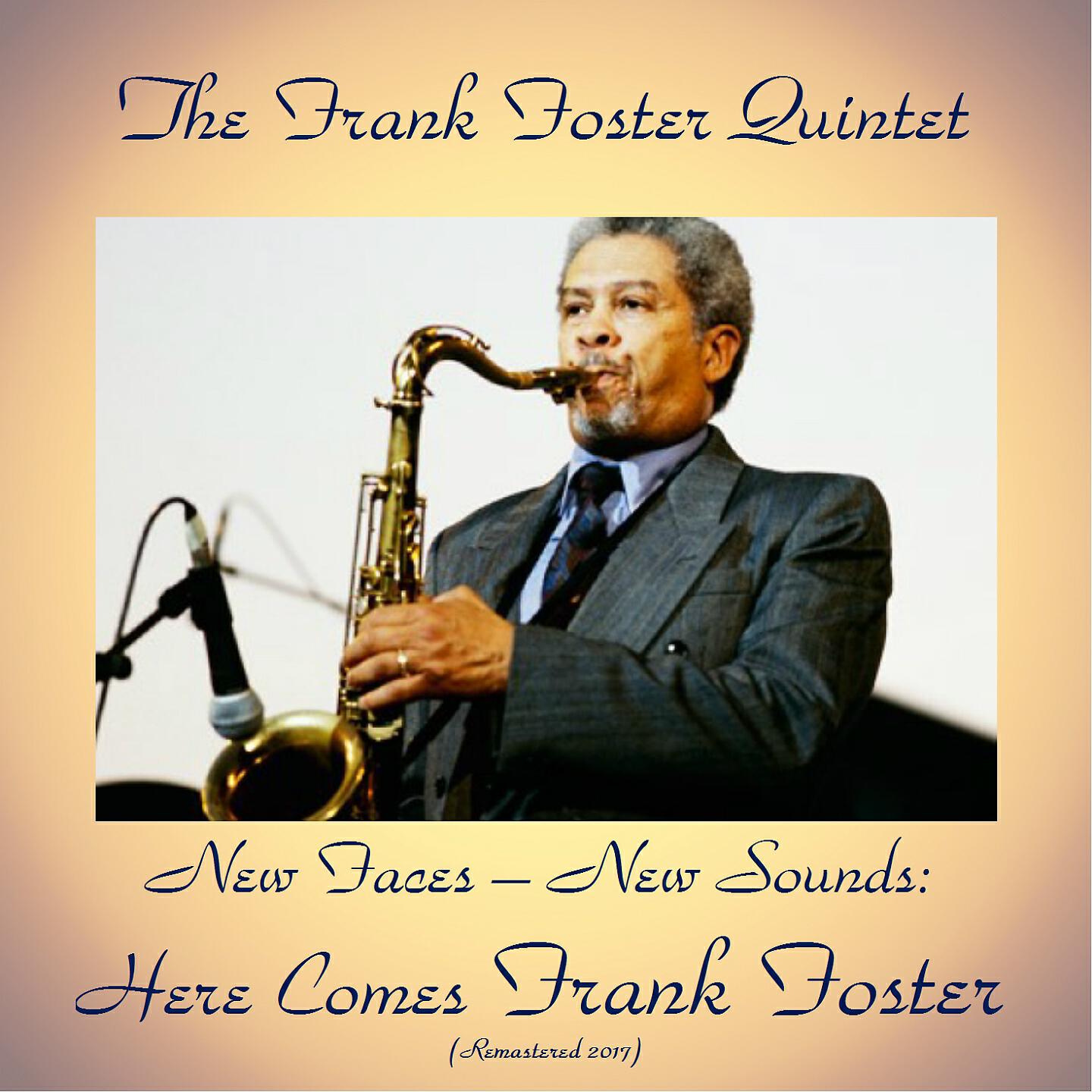 The Frank Foster Quintet - Gracias (Remastered 2017)