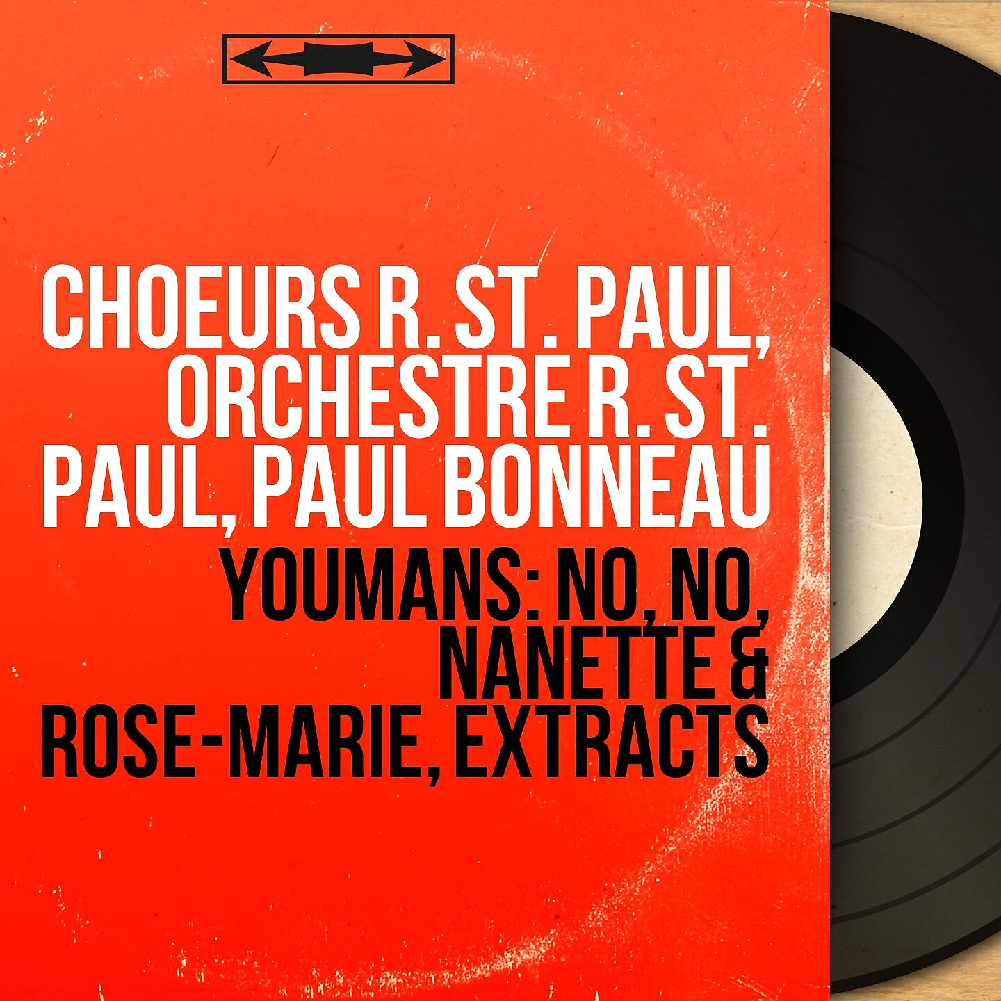 Orchestre R. St. Paul - Rose-Marie, Act I, Scene 3: 