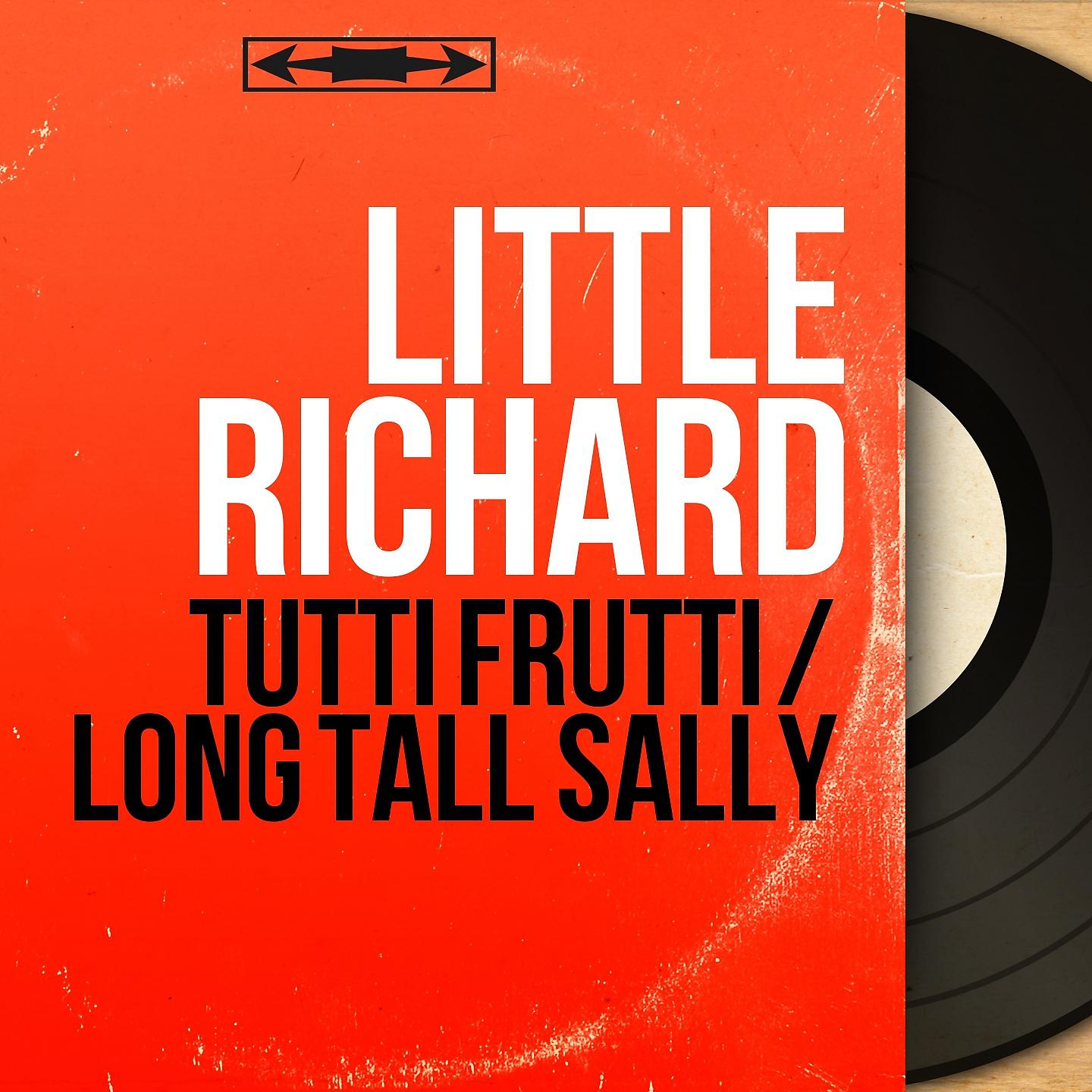 Постер альбома Tutti Frutti / Long Tall Sally