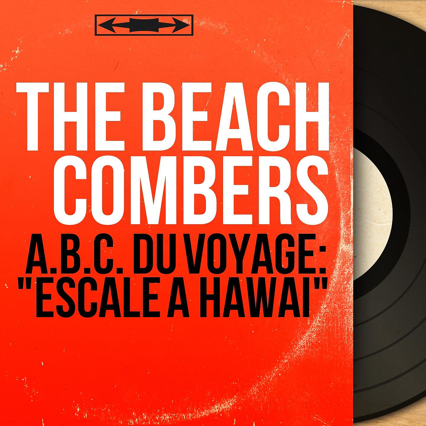 Постер альбома A.B.C. du voyage: "Escale à Hawaï"