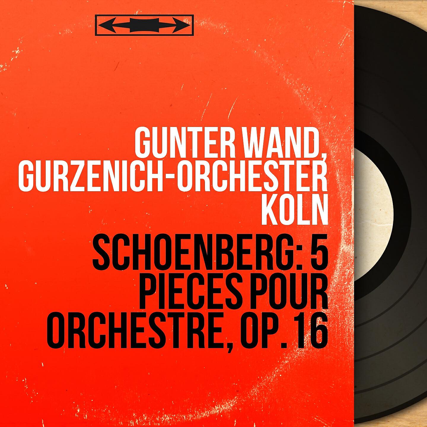 Günter Wand - 5 Pièces pour orchestre, Op. 16: No. 5, Das obligate Rezitativ