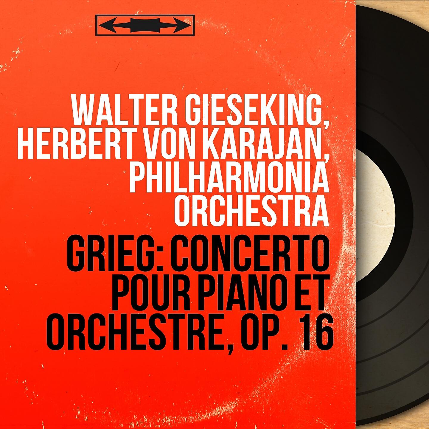 Walter Gieseking - Concerto pour piano et orchestre in A Minor, Op. 16: I. Allegro molto moderato