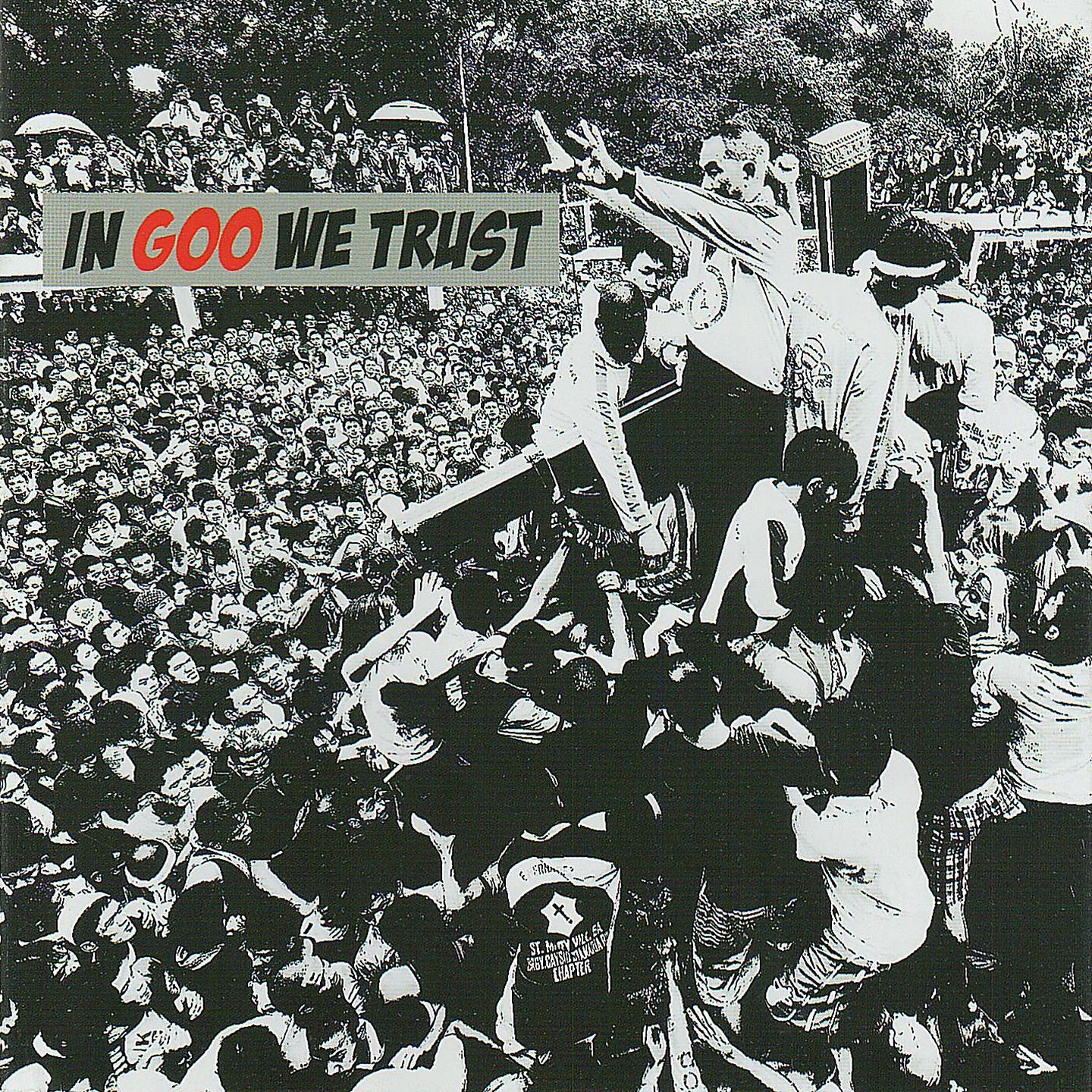 Постер альбома In GOO We Trust