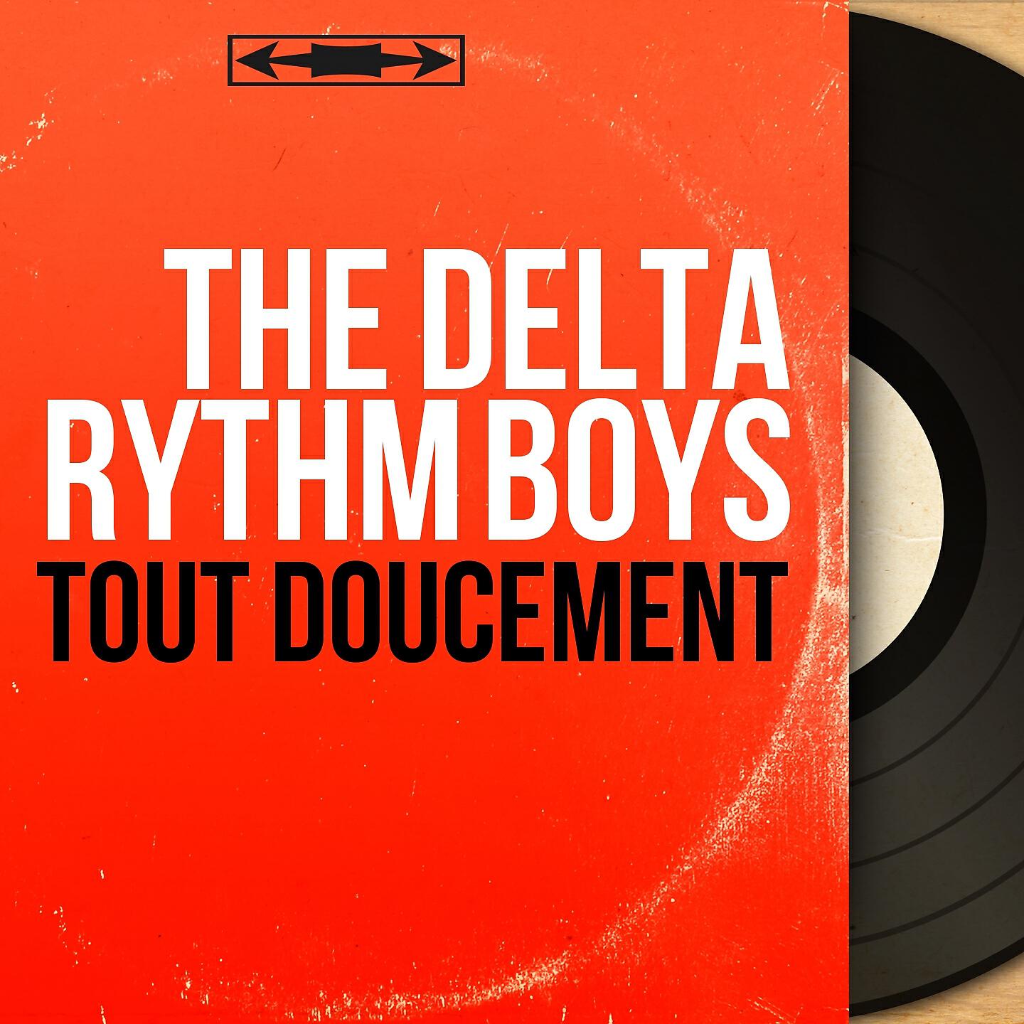 The Delta Rythm Boys - Eh ! Ben