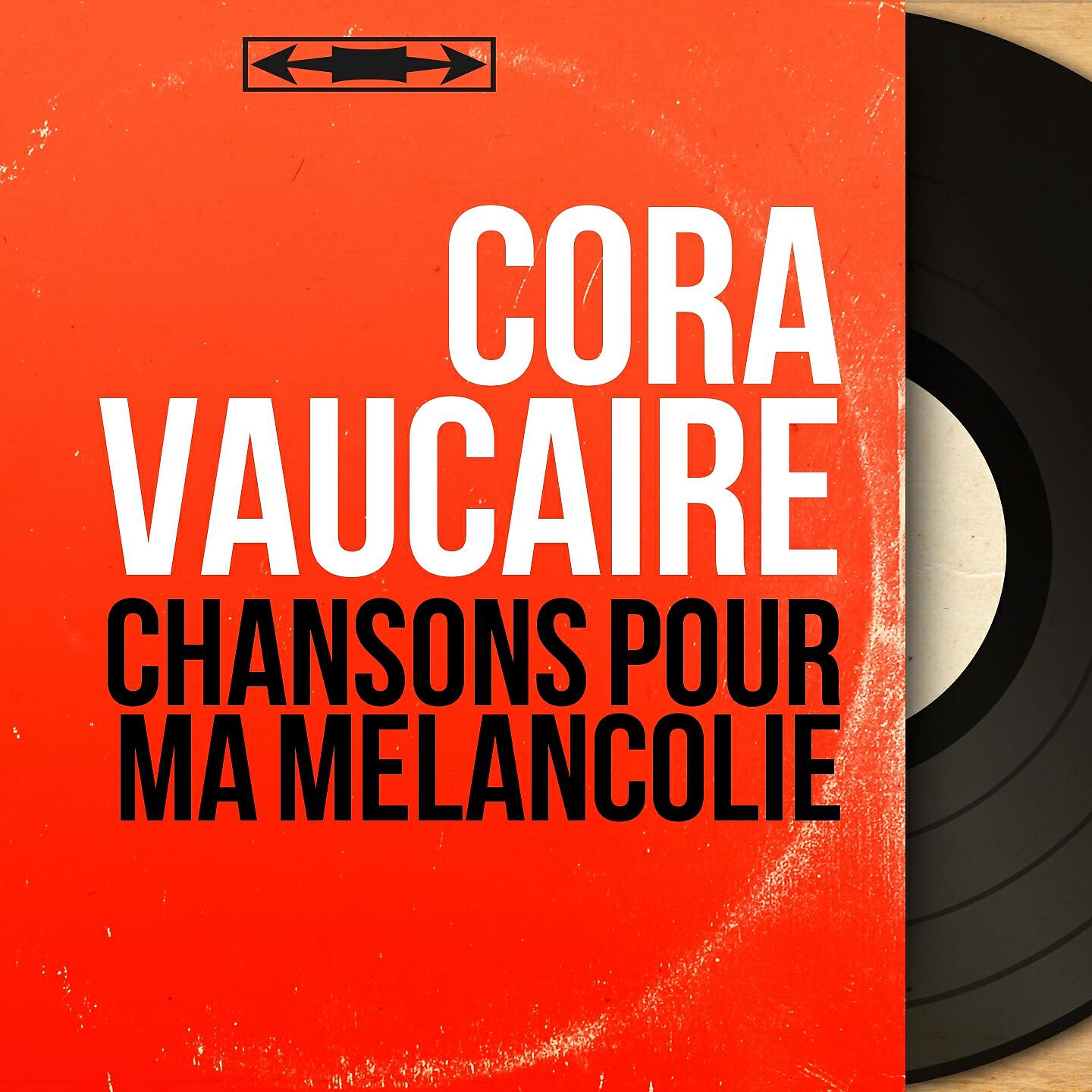 Cora Vaucaire - Complainte de la butte