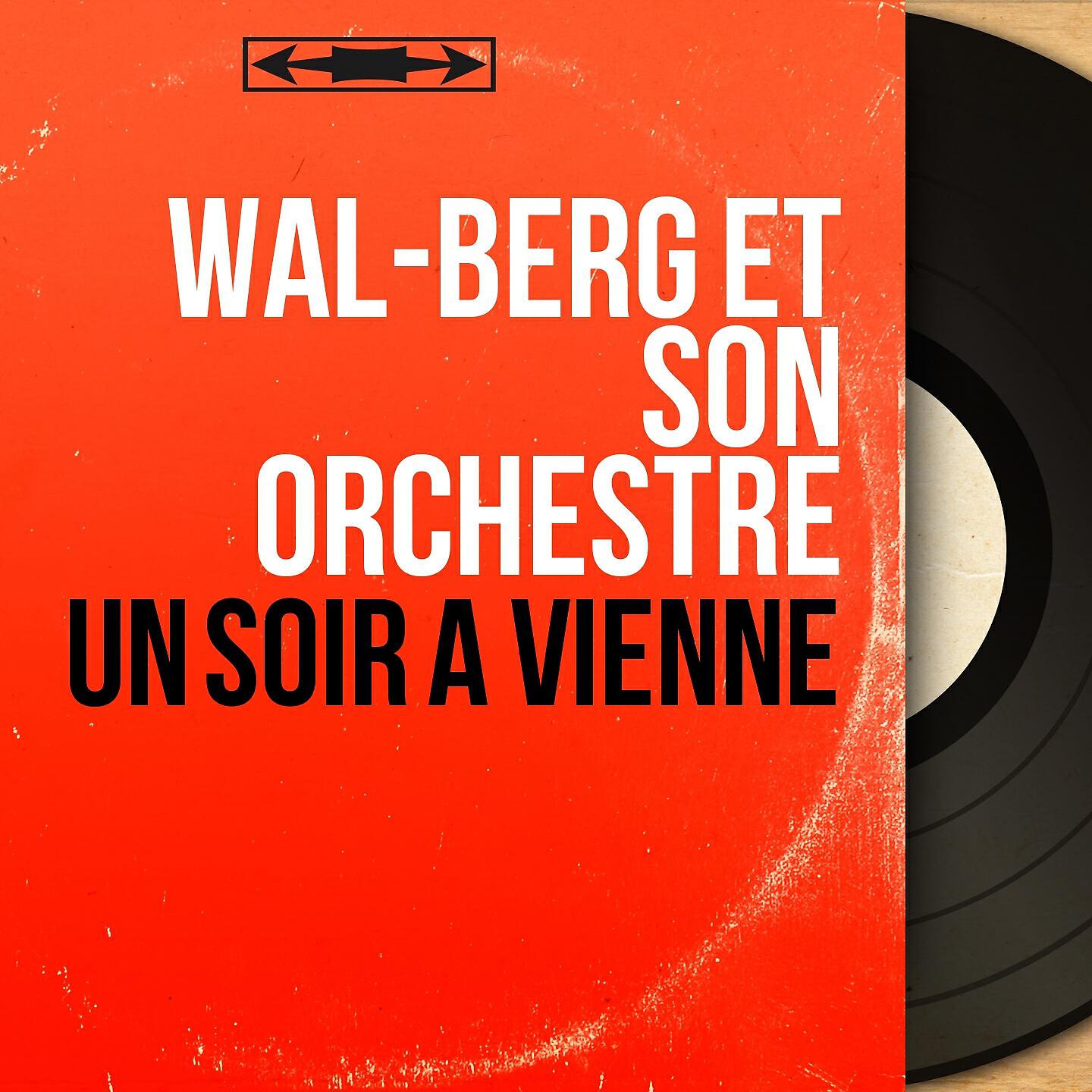 Wal-Berg et son Orchestre - Gräfin Mariza: 