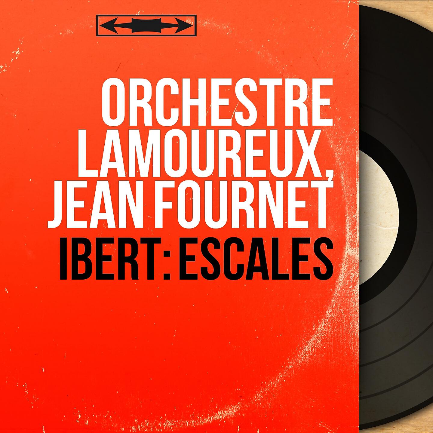 Orchestre Lamoureux - Escales: No. 2, Tunis - Nefta. Modéré et très rythmé