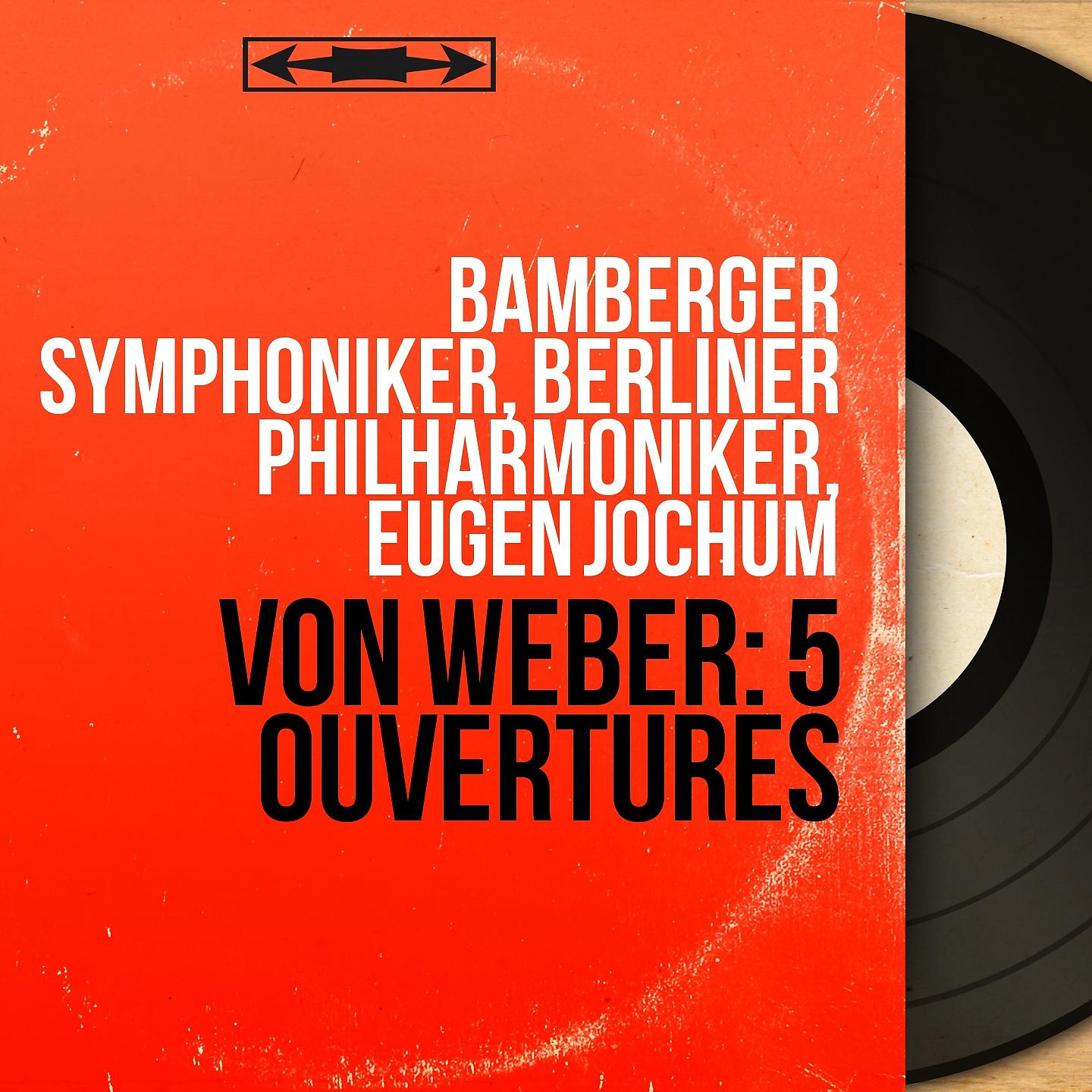 Постер альбома Von Weber: 5 Ouvertures