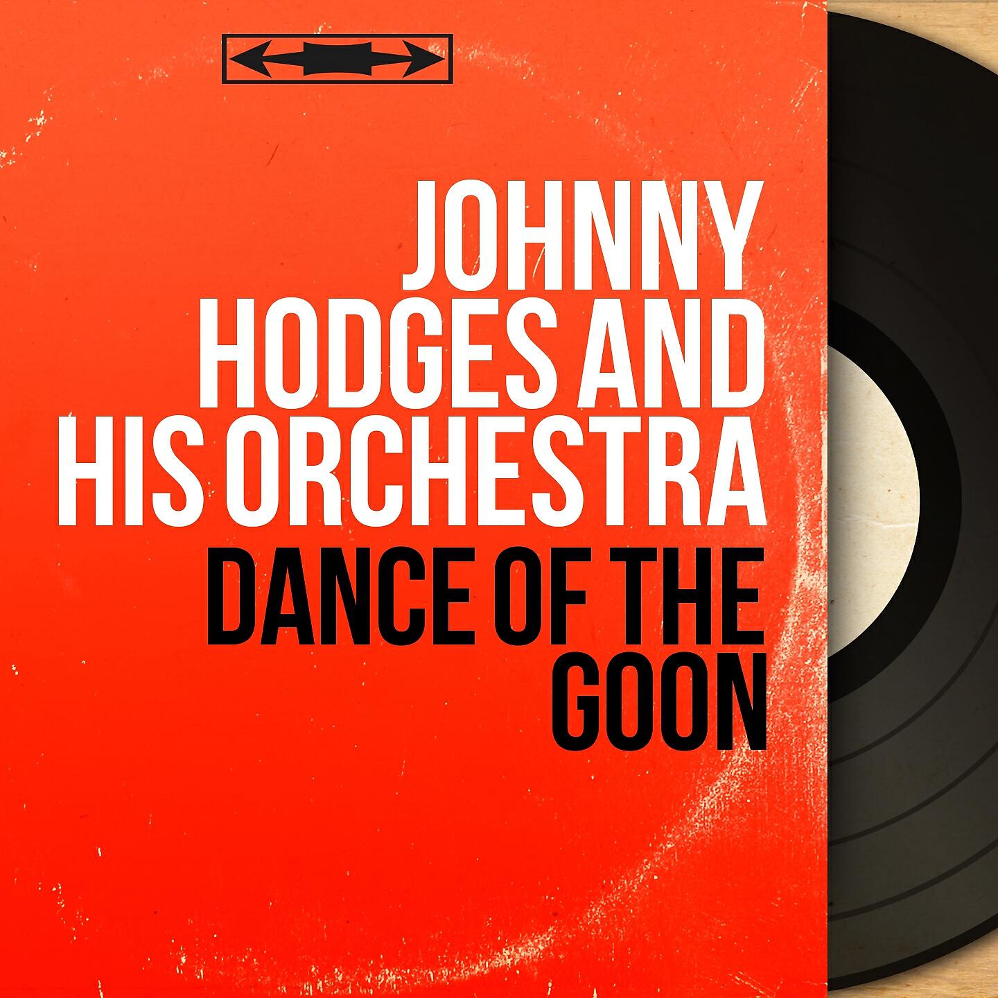 Johnny Hodges And His Orchestra - The Jeep Is Jumpin'