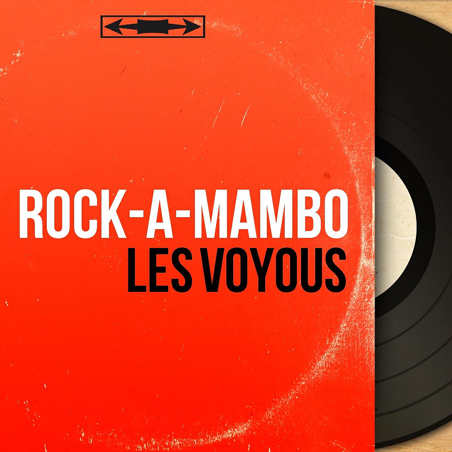 Rock-A-Mambo - Les voyous