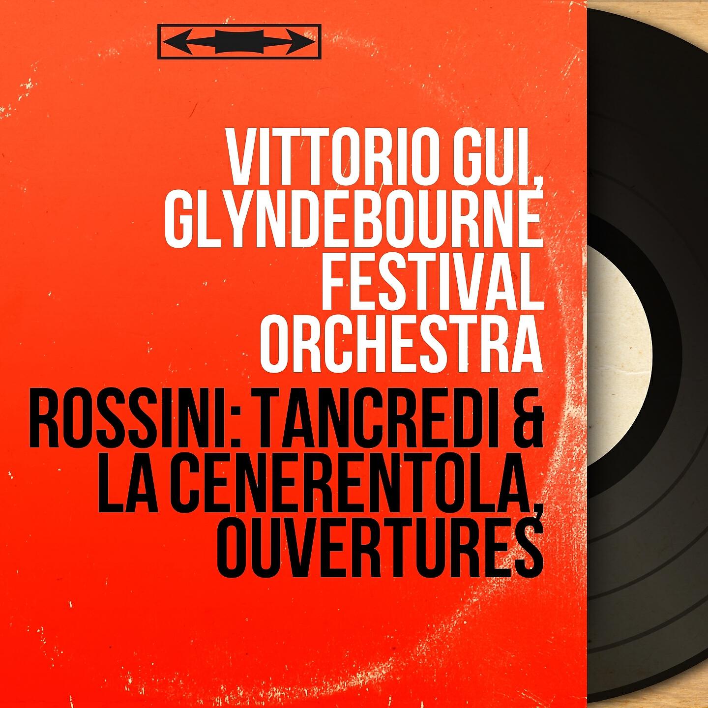 Vittorio Gui - La Cenerentola: Ouverture