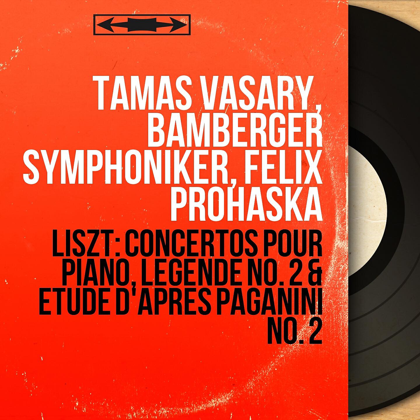 Tamás Vásáry - Piano Concerto No. 2 in A Major, S. 125: IV. Allegro animato