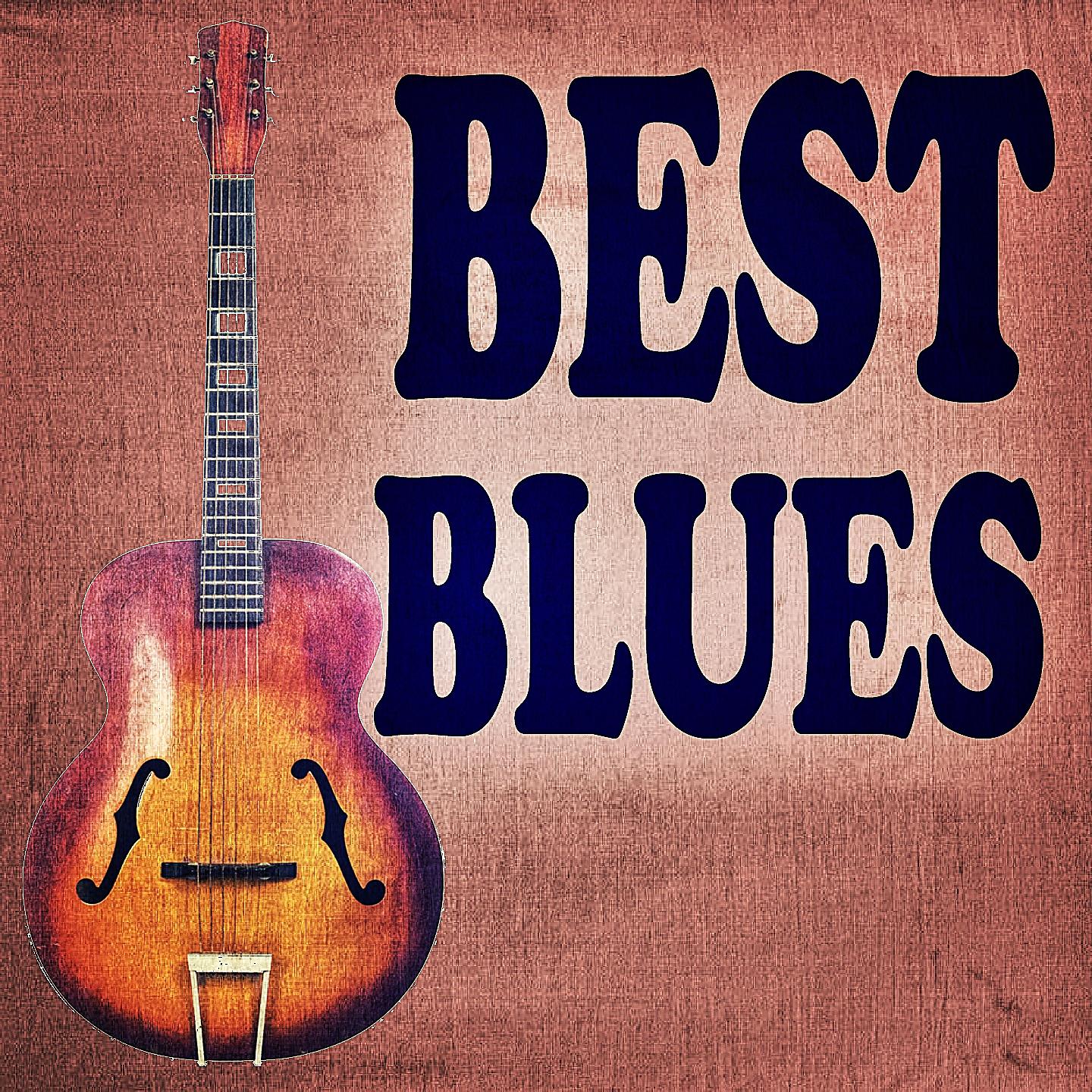 Постер альбома Best Blues
