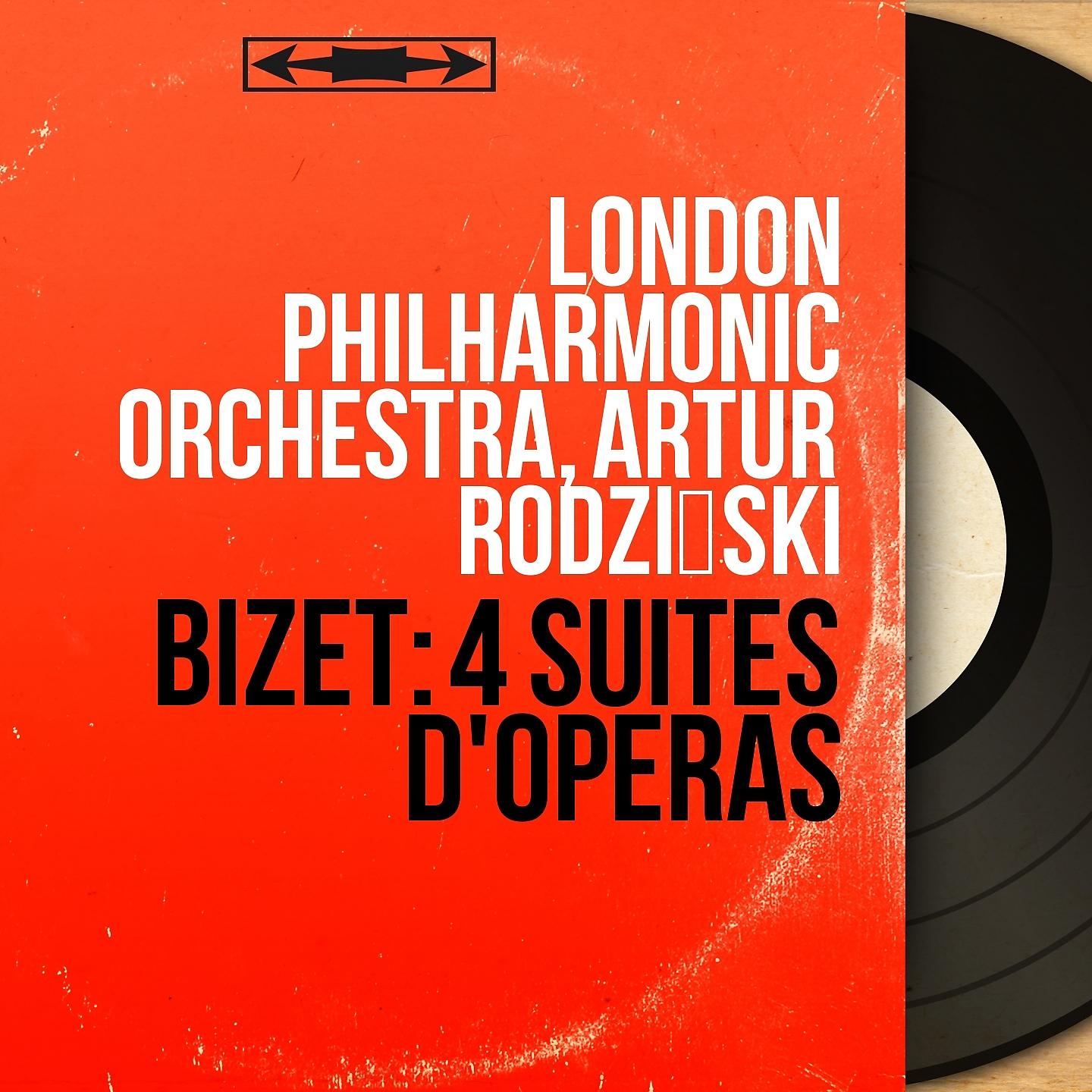 Постер альбома Bizet: 4 Suites d'opéras