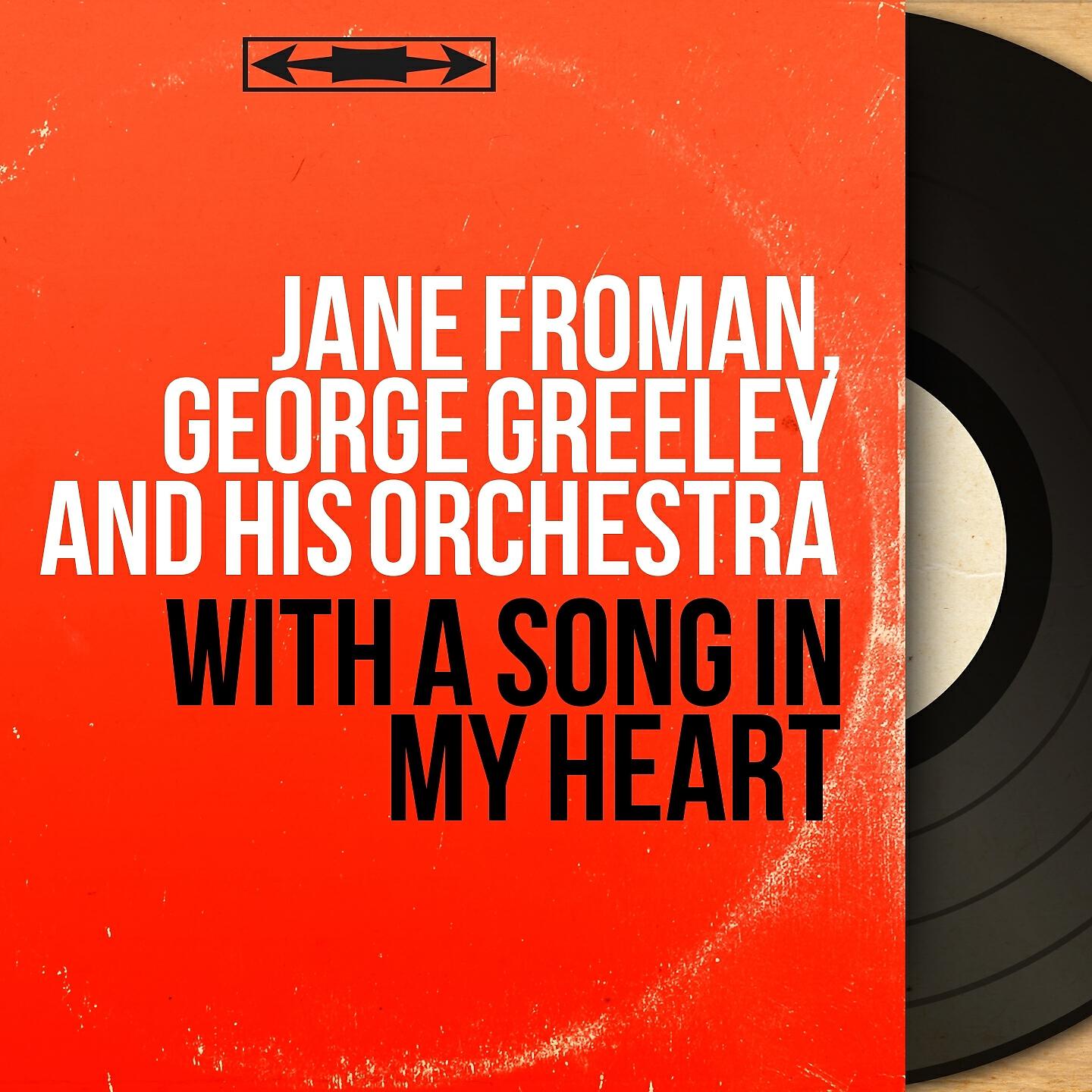 Jane Froman - Medley: An American Medley / With a Song in My Heart