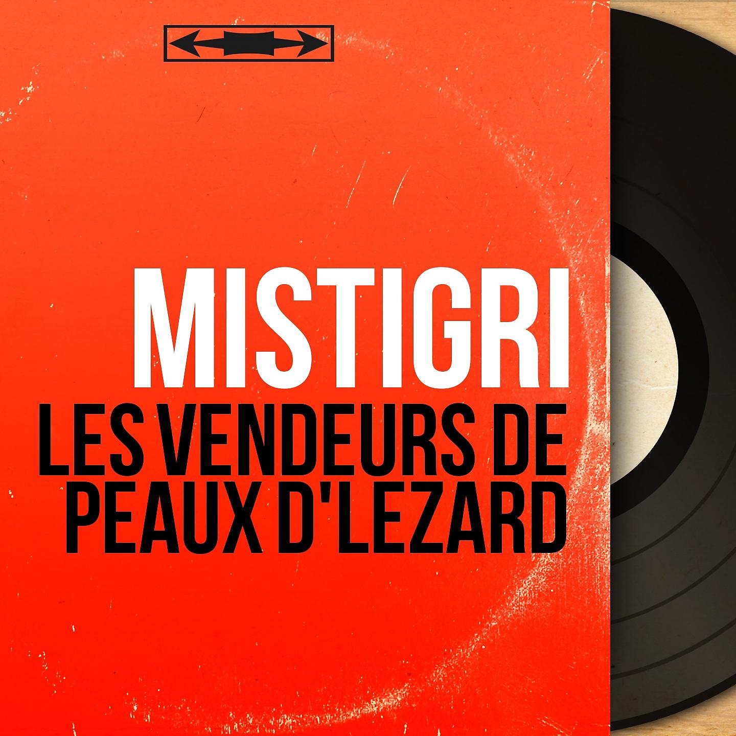 Mistigri - Les vendeurs de peaux d'lézard