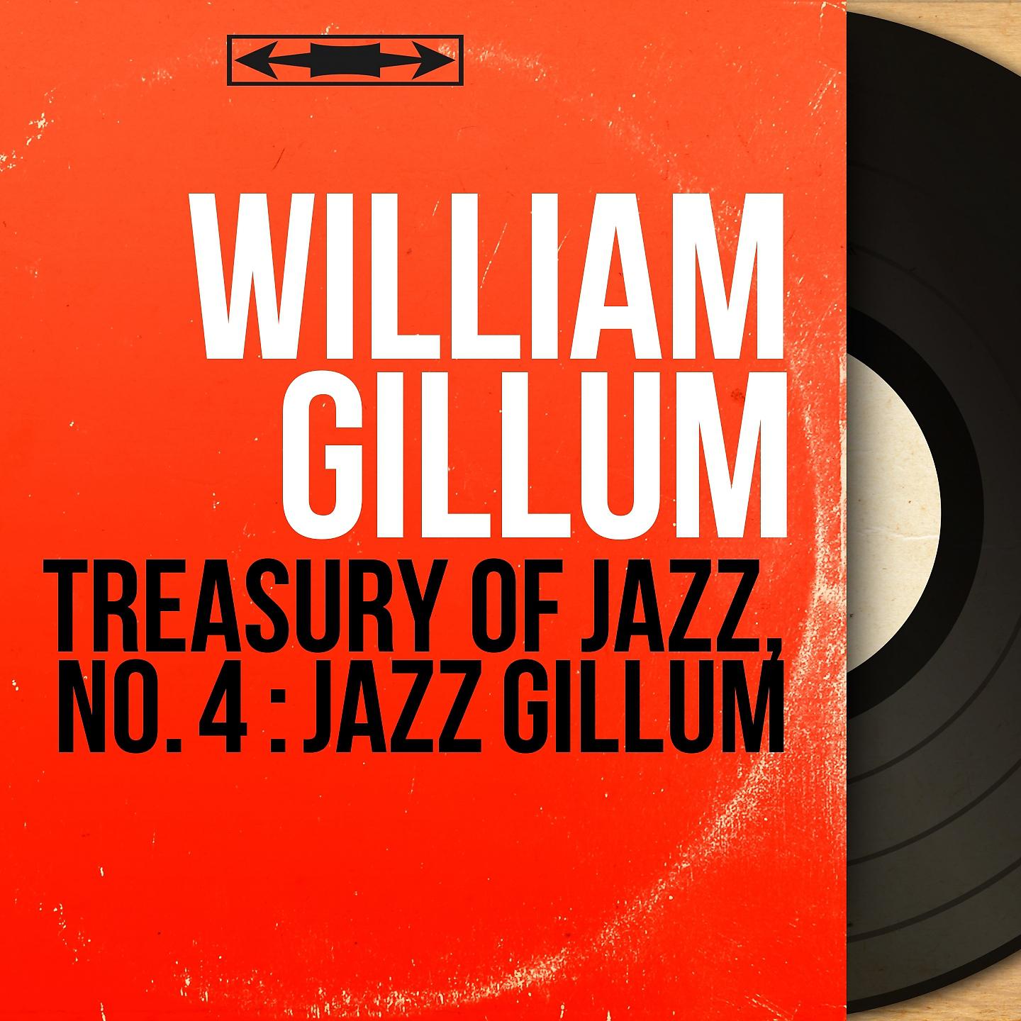 Постер альбома Treasury of Jazz, No. 4 : Jazz Gillum