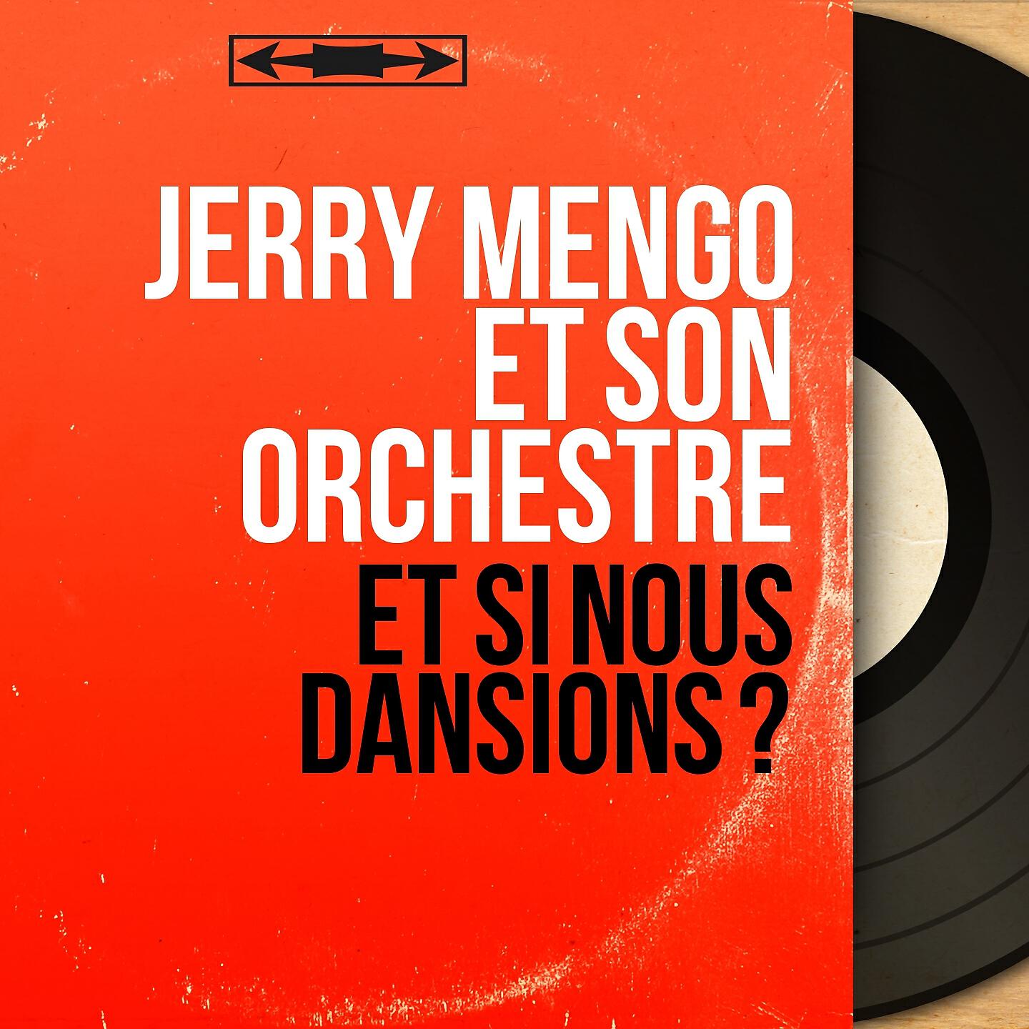 Jerry Mengo et Son Orchestre - Garde-moi la dernière danse