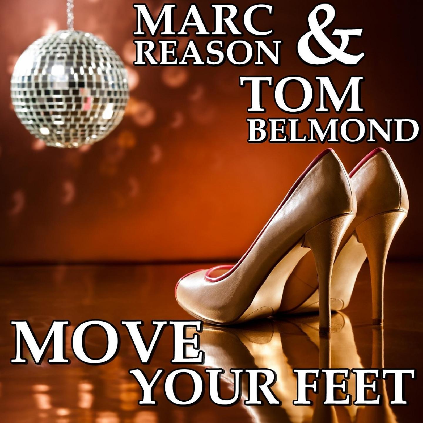 Marc Reason - Move Your Feet (Marc Reason Edit)