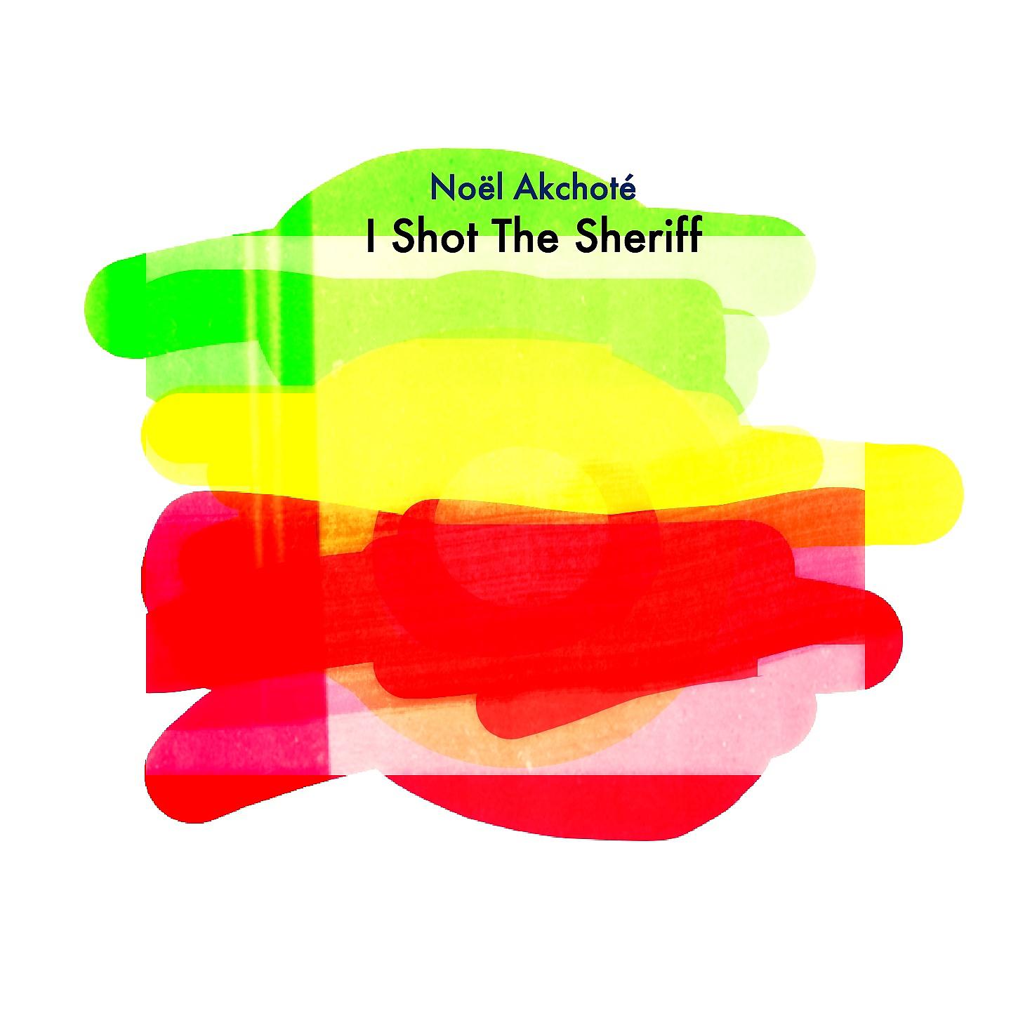 Постер альбома I Shot the Sheriff