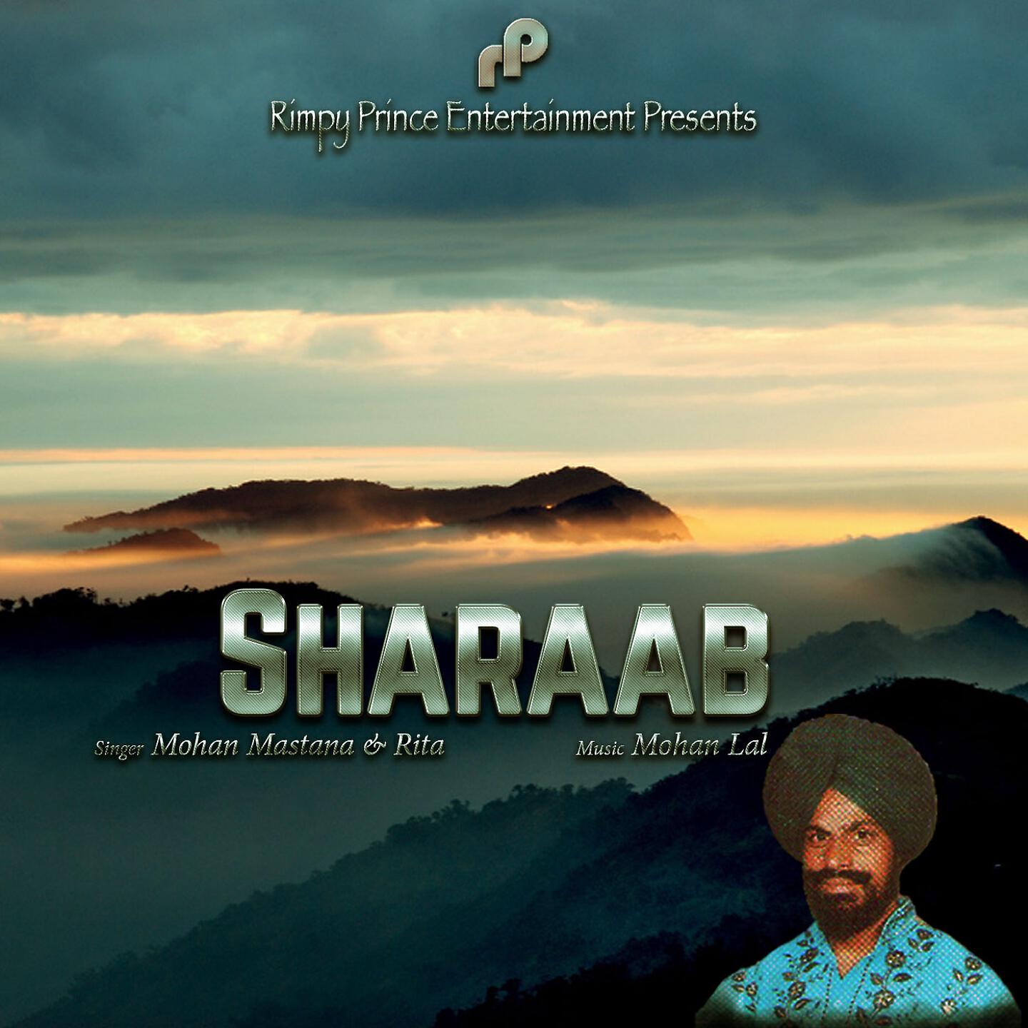 Mohan Mastana - Sharaab