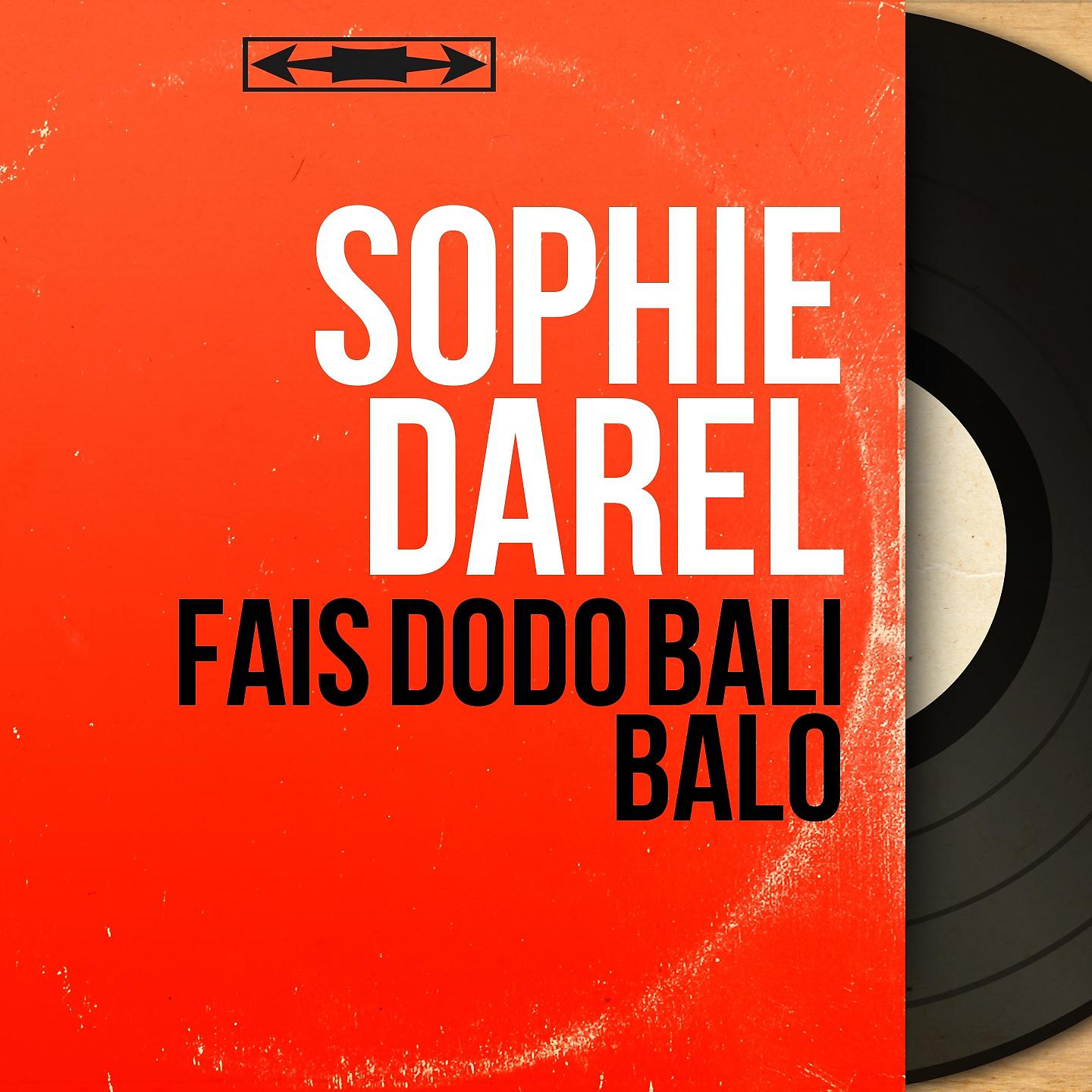 Постер альбома Fais dodo bali balo