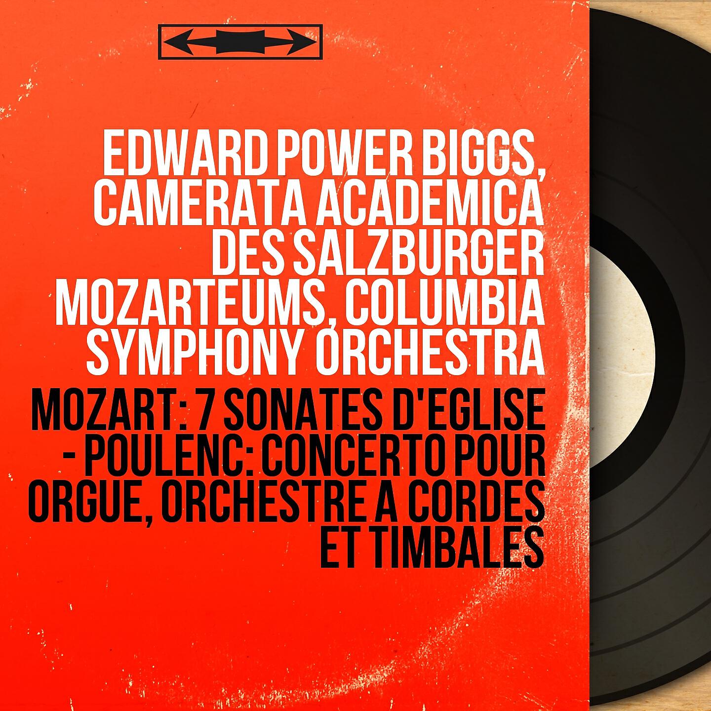 Edward Power Biggs - Sonate d'église in D Major, K. 69