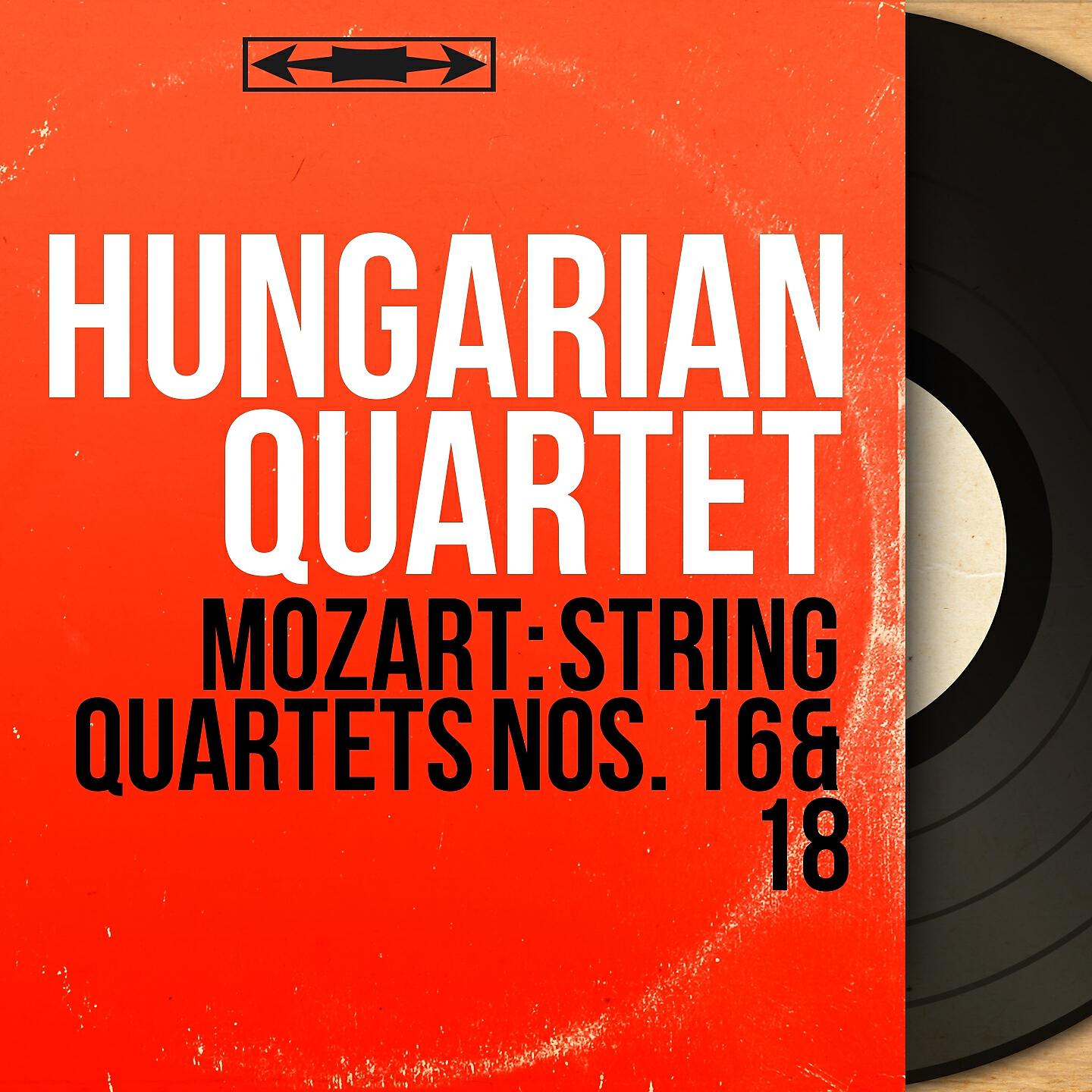 Hungarian Quartet - String Quartet No. 16 in E-Flat Major, K. 428: I. Allegro non troppo