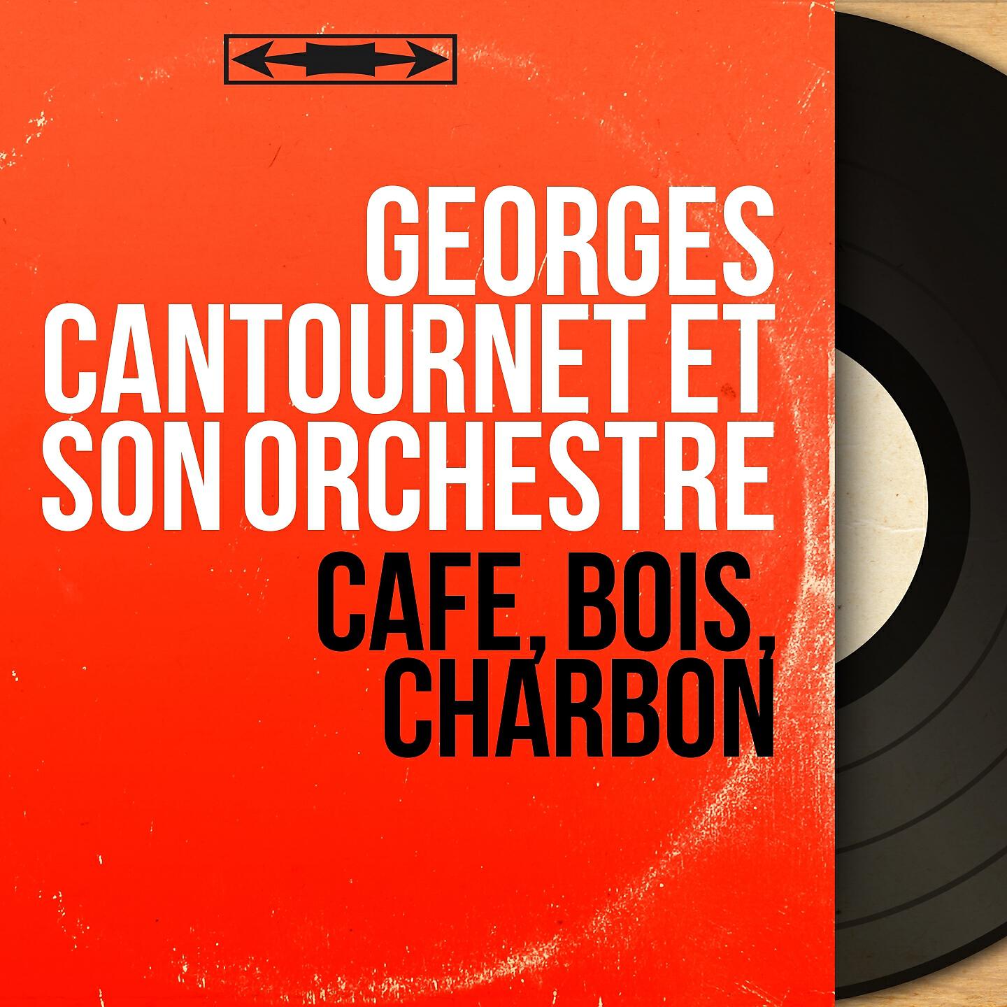 Georges Cantournet et son orchestre - Mon Val de Loire