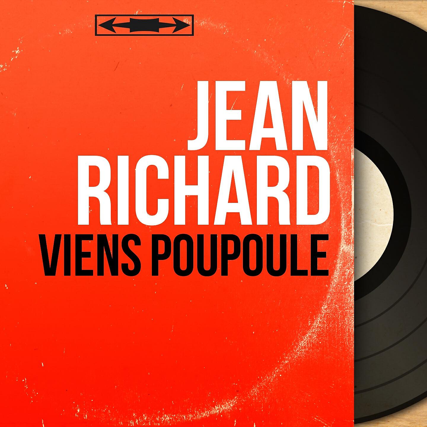 Jean Richard - Viens poupoule