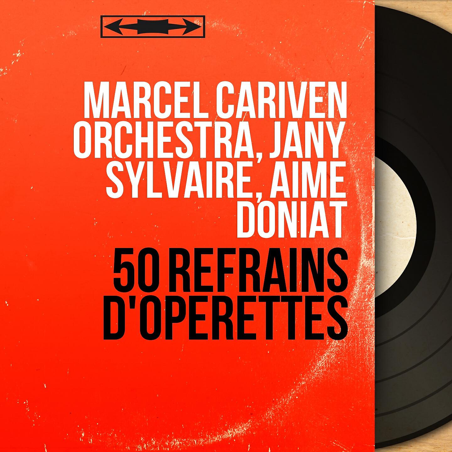 Marcel Cariven Orchestra - No, no nanette: Pour être heureux / Thé pour deux (Extract)