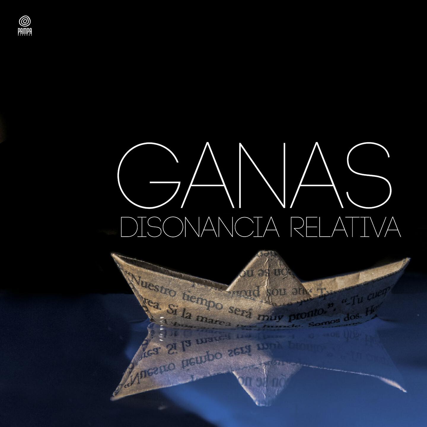 Disonancia Relativa - Ganas