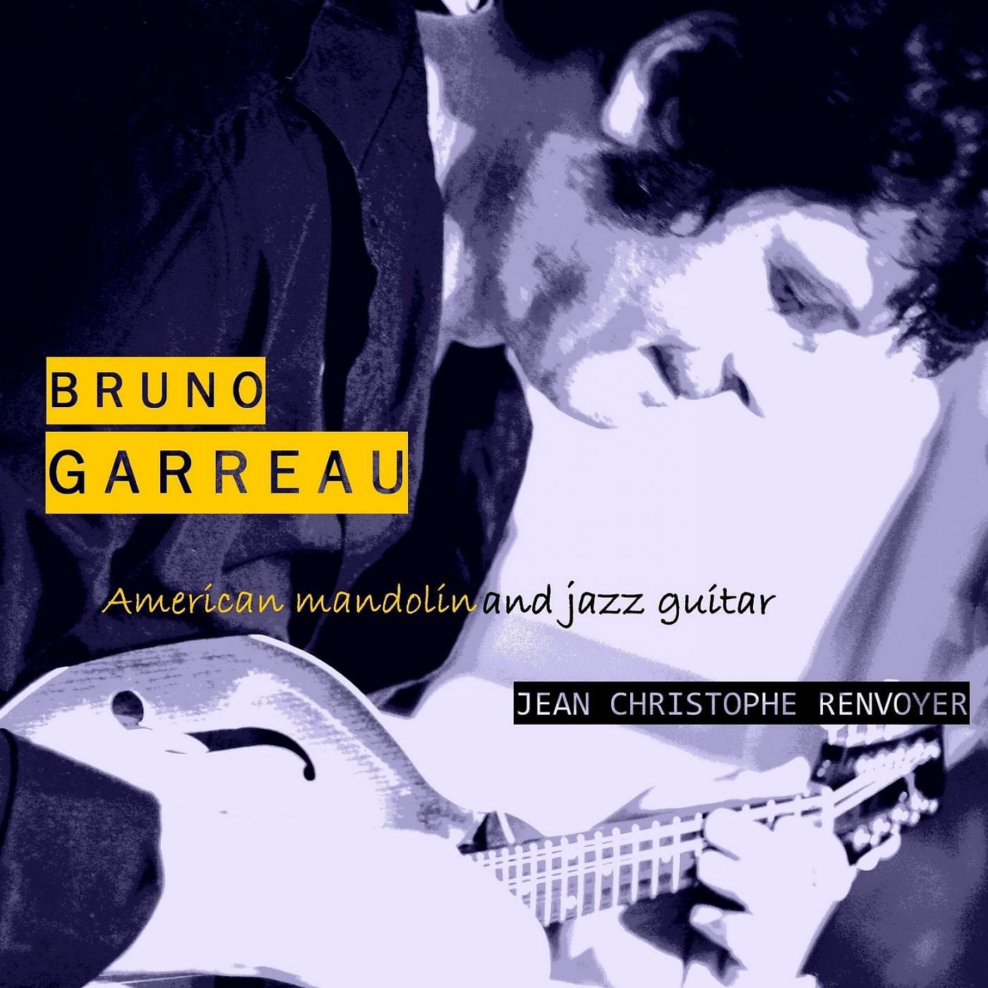 Bruno Garreau - Sittin' on the Bank (feat. Jean Christophe Renvoyer)