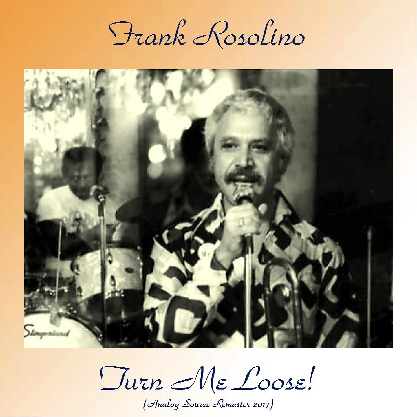 Frank Rosolino - Too Marvelous for Words (Remastered 2017)