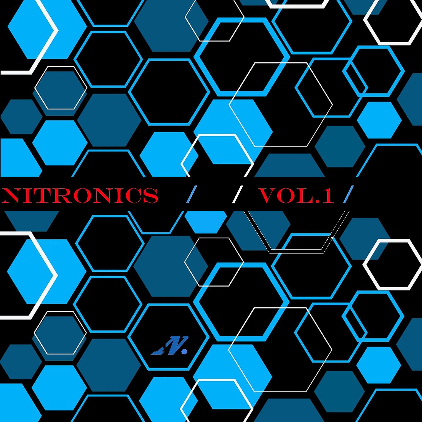 Постер альбома Nitronics, Vol. 1