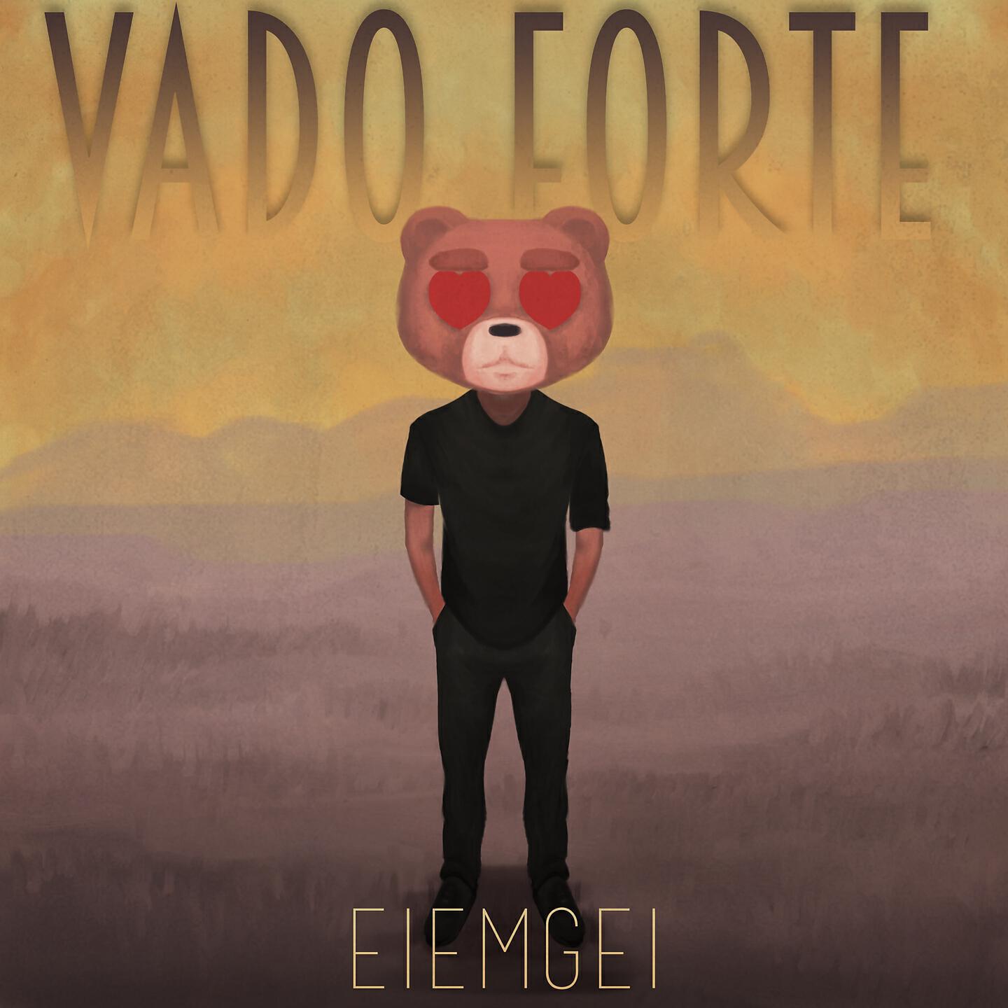 Eiemgei - Vado forte