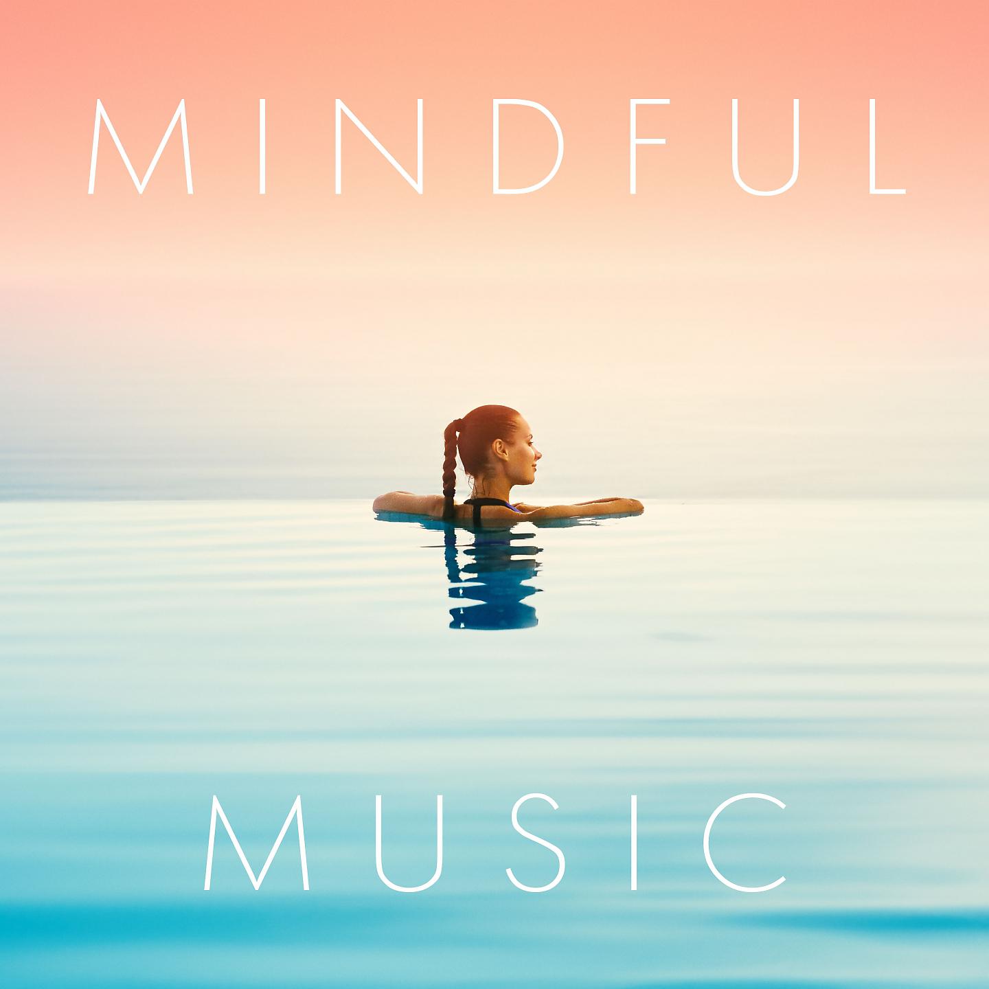Постер альбома Mindful Music