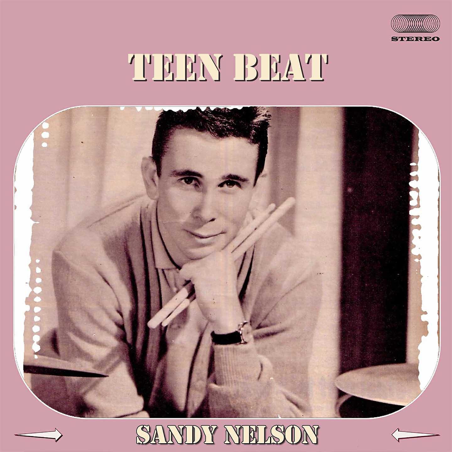 Sandy Nelson - Teen Beat