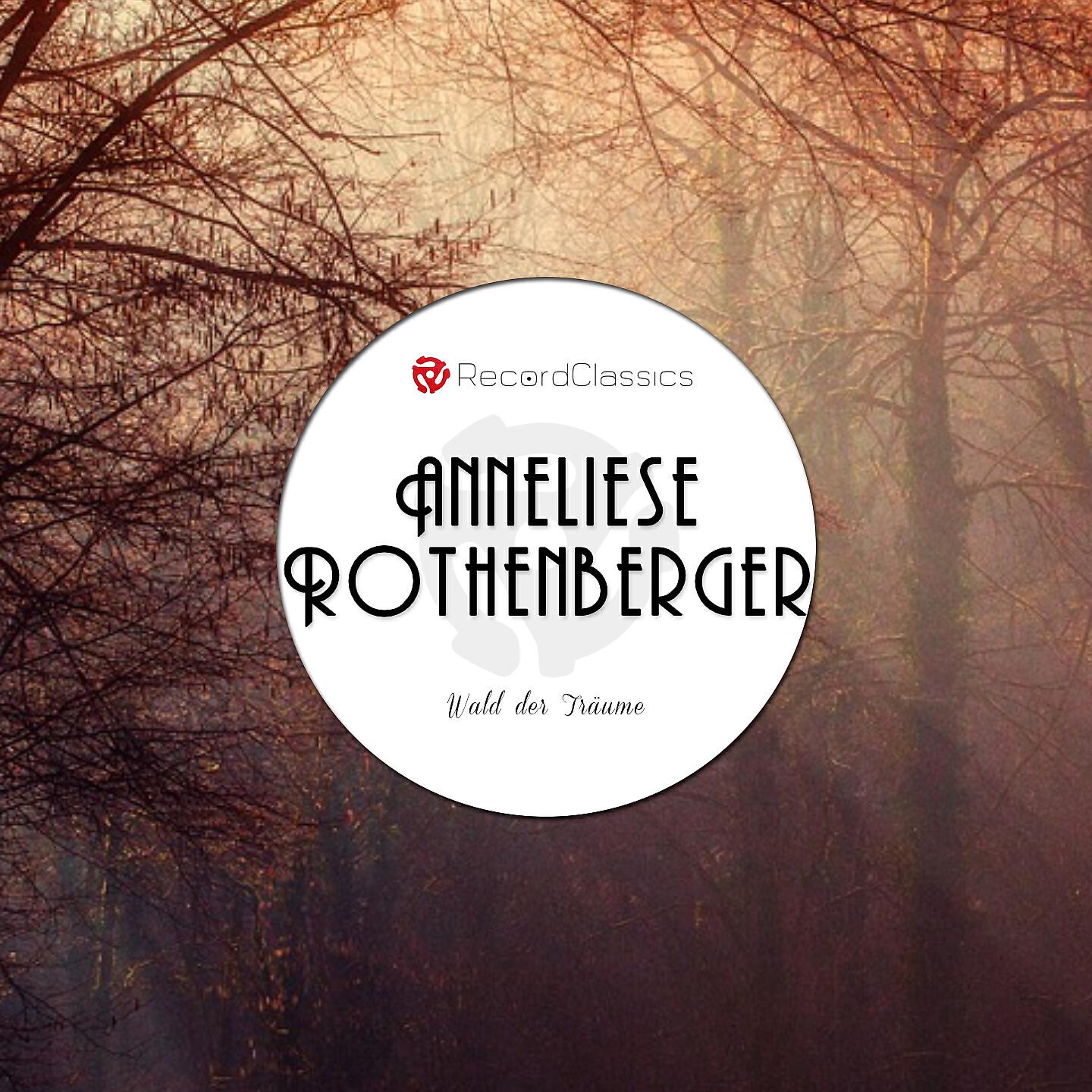 Anneliese Rothenberger - Du, Du, Du, Lieber Gott, Schaust Zu (Der Zigeunerprimas)