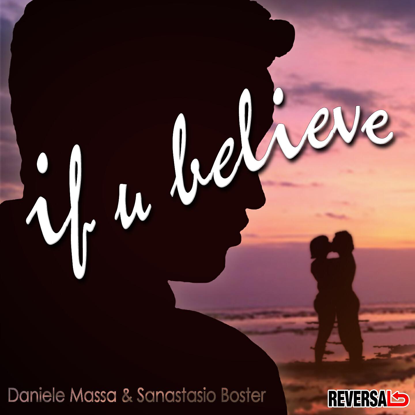 Daniele Massa - If U Believe (Radio Edit)