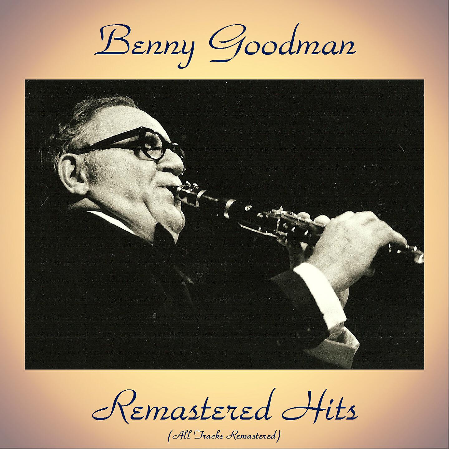 Benny Goodman - Blue Orchids (Remastered 2017)