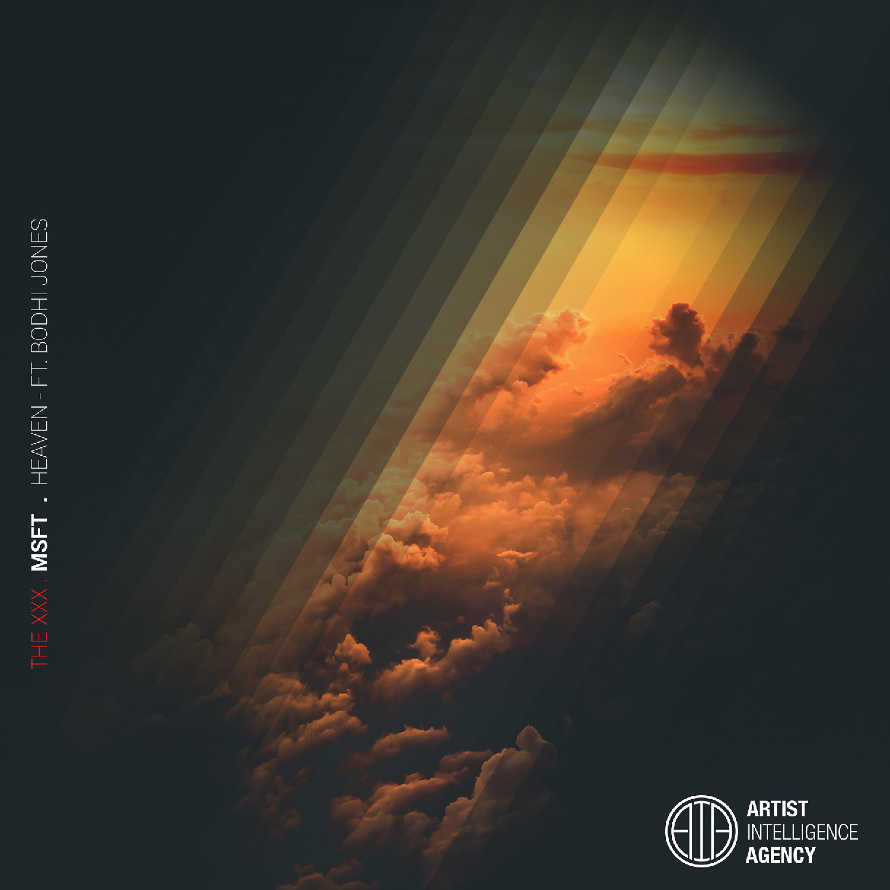MSFT - Heaven (feat. Bodhi Jones)