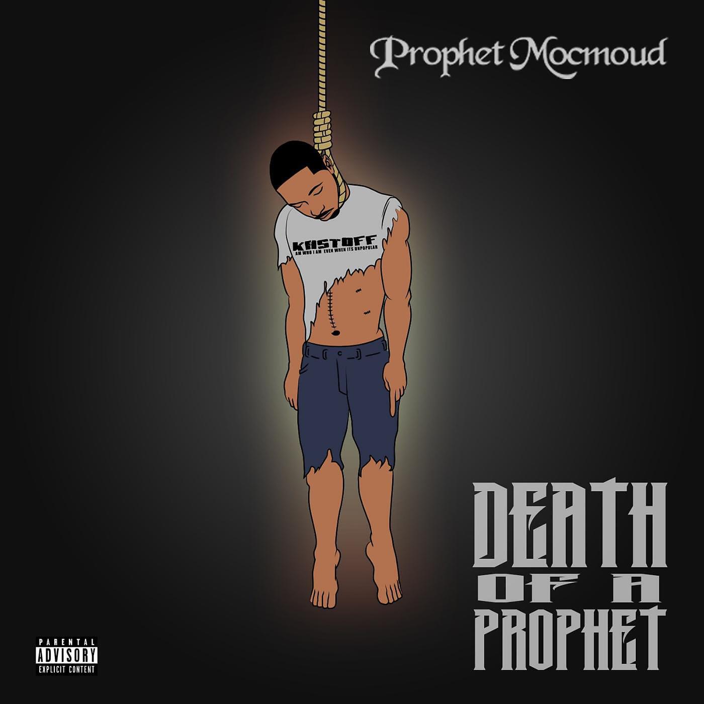 Prophet Mocmoud - My First Born