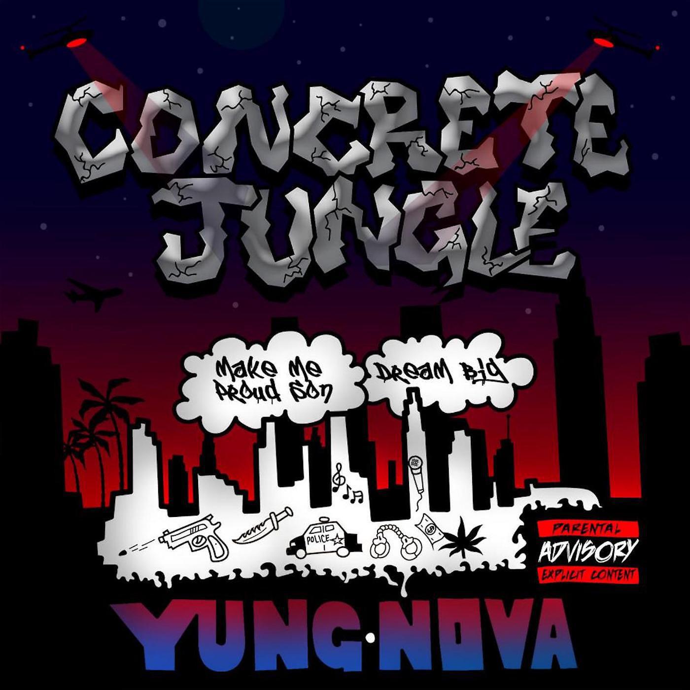 Yung Nova - Concrete Jungle