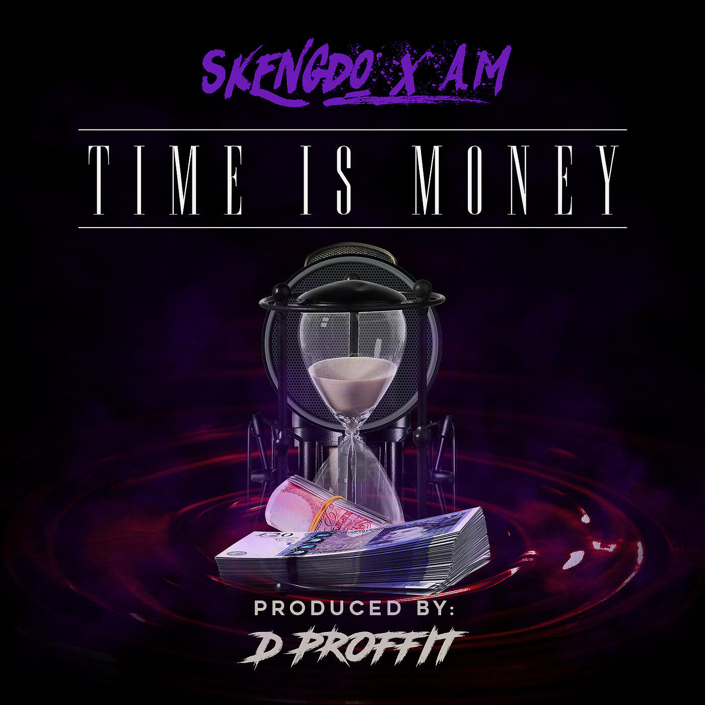 Skengdo - Time Is Money