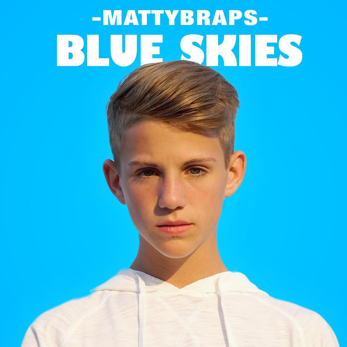 MattyBRaps - Blue Skies