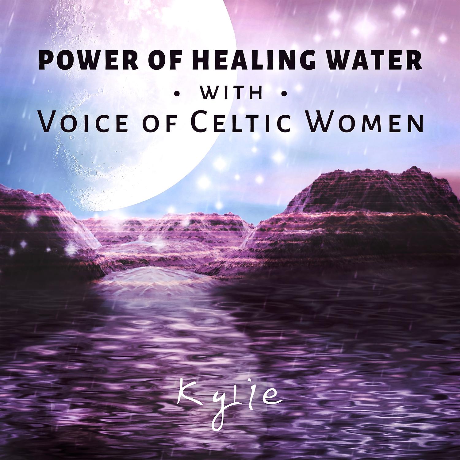 Постер альбома Power of Healing Water with Voice of Celtic Women: Pure Nature Sounds (Ocean, River, Rain, Birds) for Deep Meditation, Relaxation and Stress Management, Soothing Vocal Music