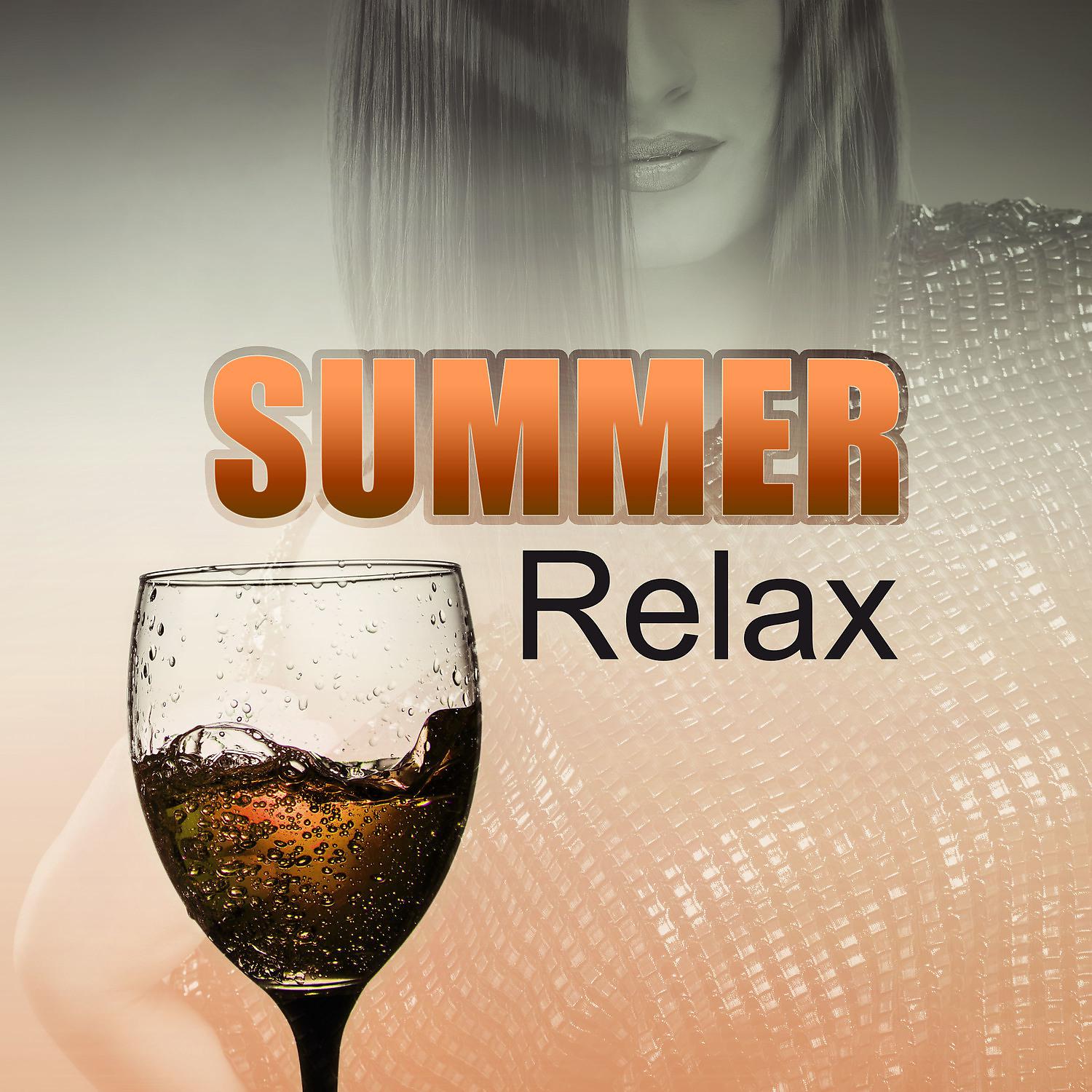 Постер альбома Summer Relax – The Best Chill Out Hits for Summer Party, Total Relaxation, Ocean Dreams, Chill Lounge, Deep Bounce, Sunset, Relax, Sensuality