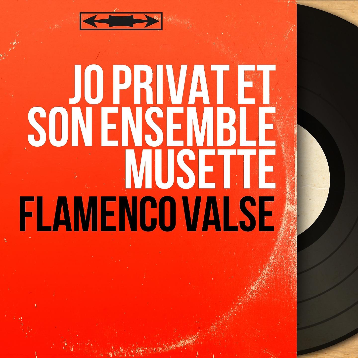 Постер альбома Flamenco valse