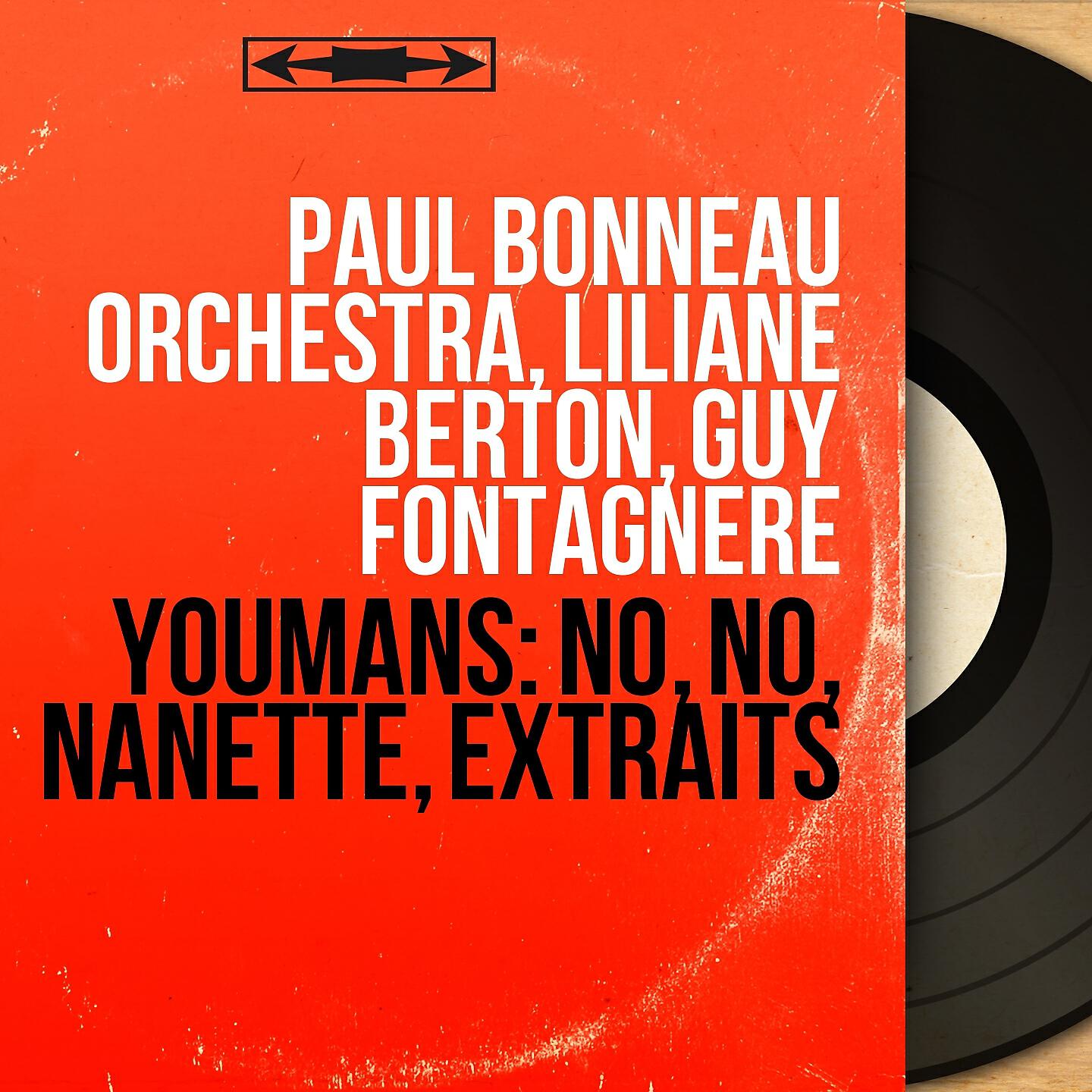 Paul Bonneau Orchestra - No, no, Nanette, Act I, Scene 6: 